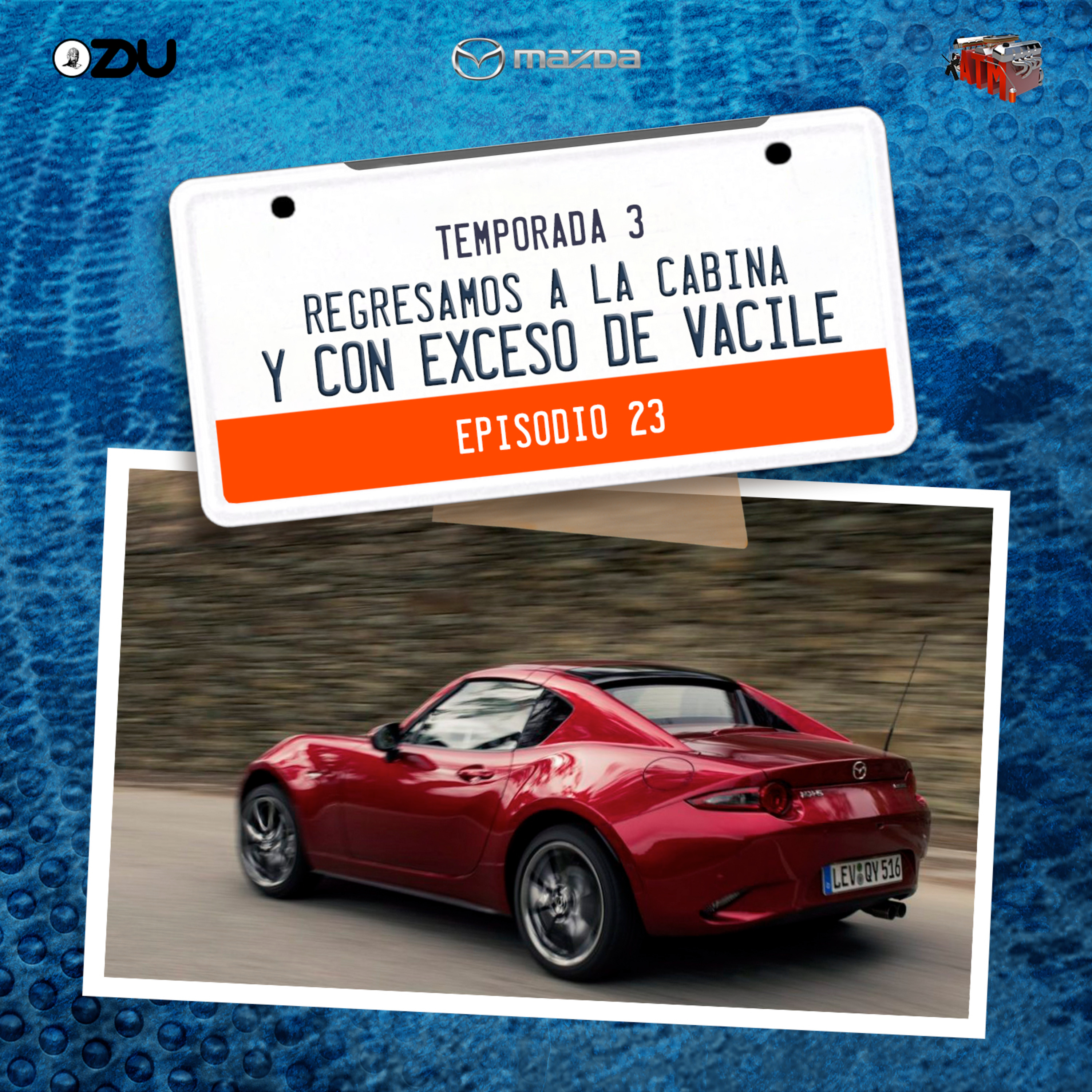 REGRESAMOS A LA CABINA Y CON EXCESO DE VACILE EP23 T.3 episode artwork