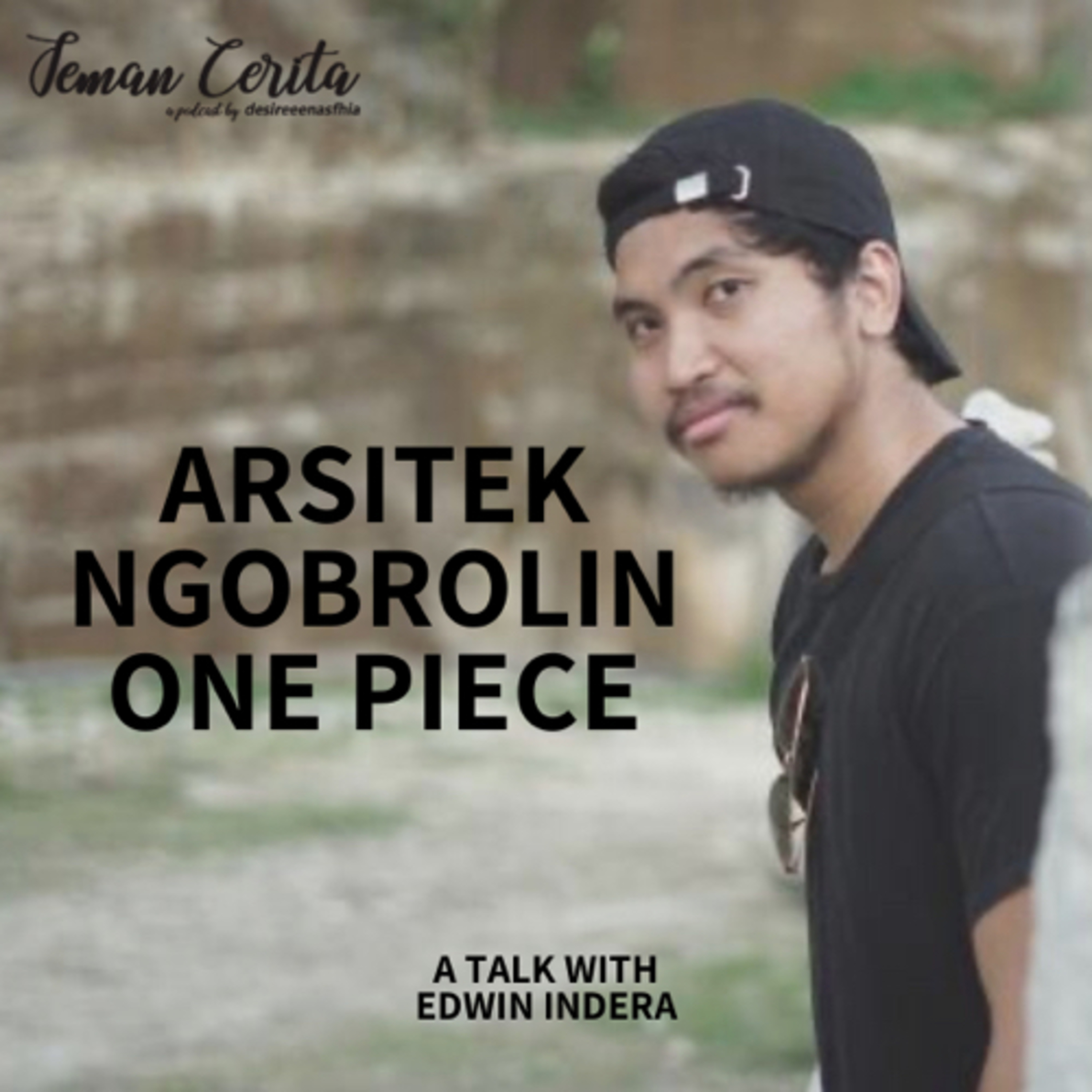 Arsitek Ngobrolin One Piece - Cerita #25