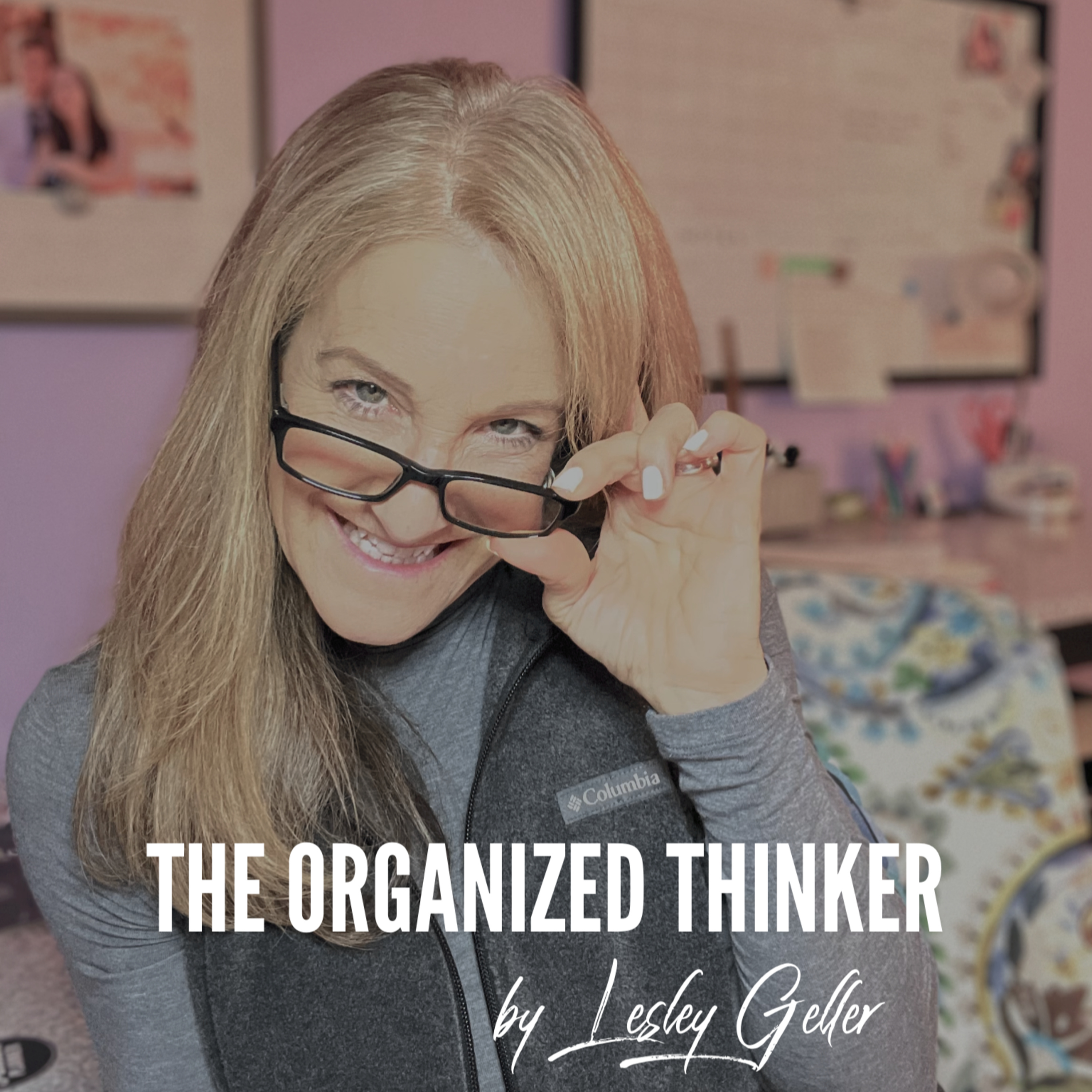 The Organized Thinker