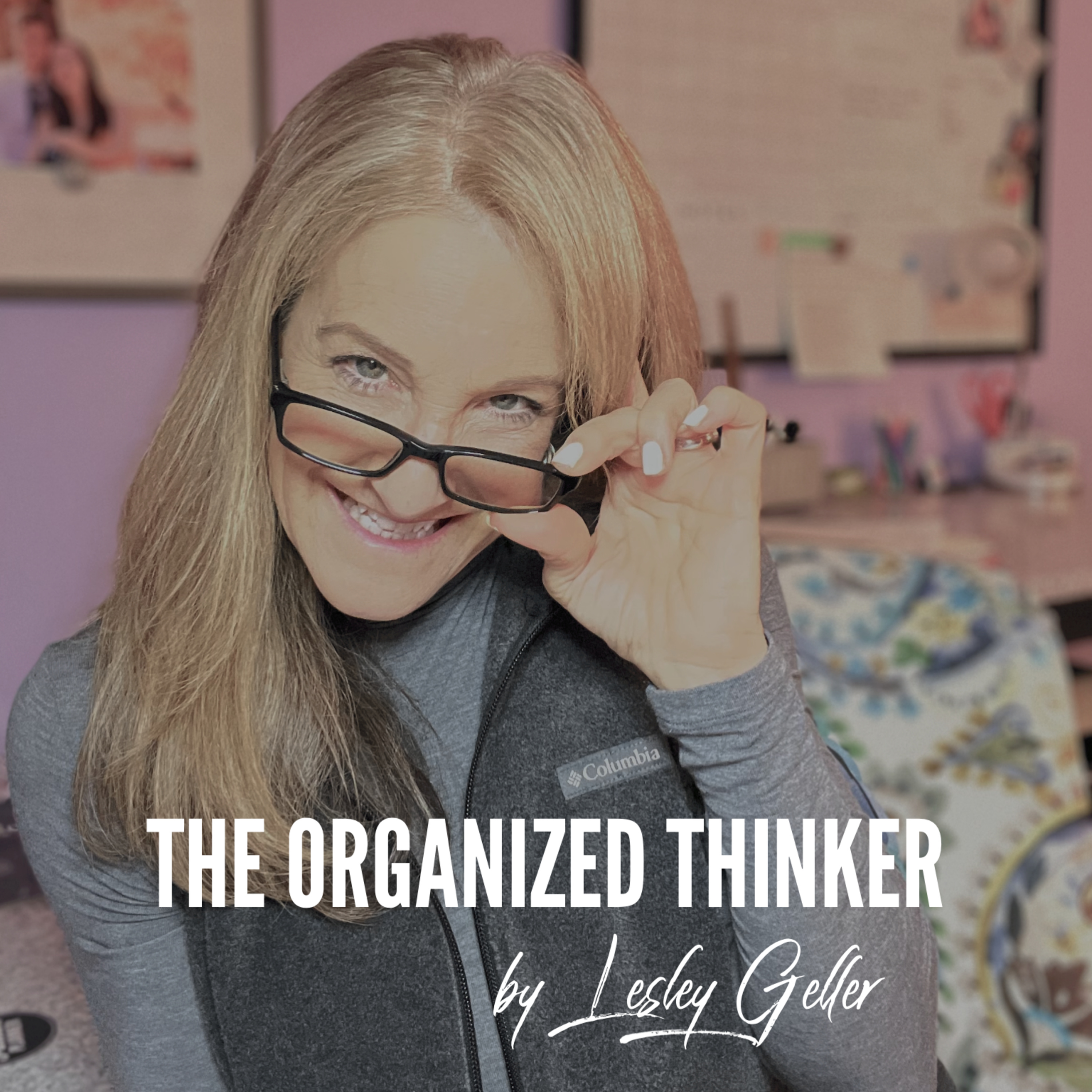The Organized Thinker