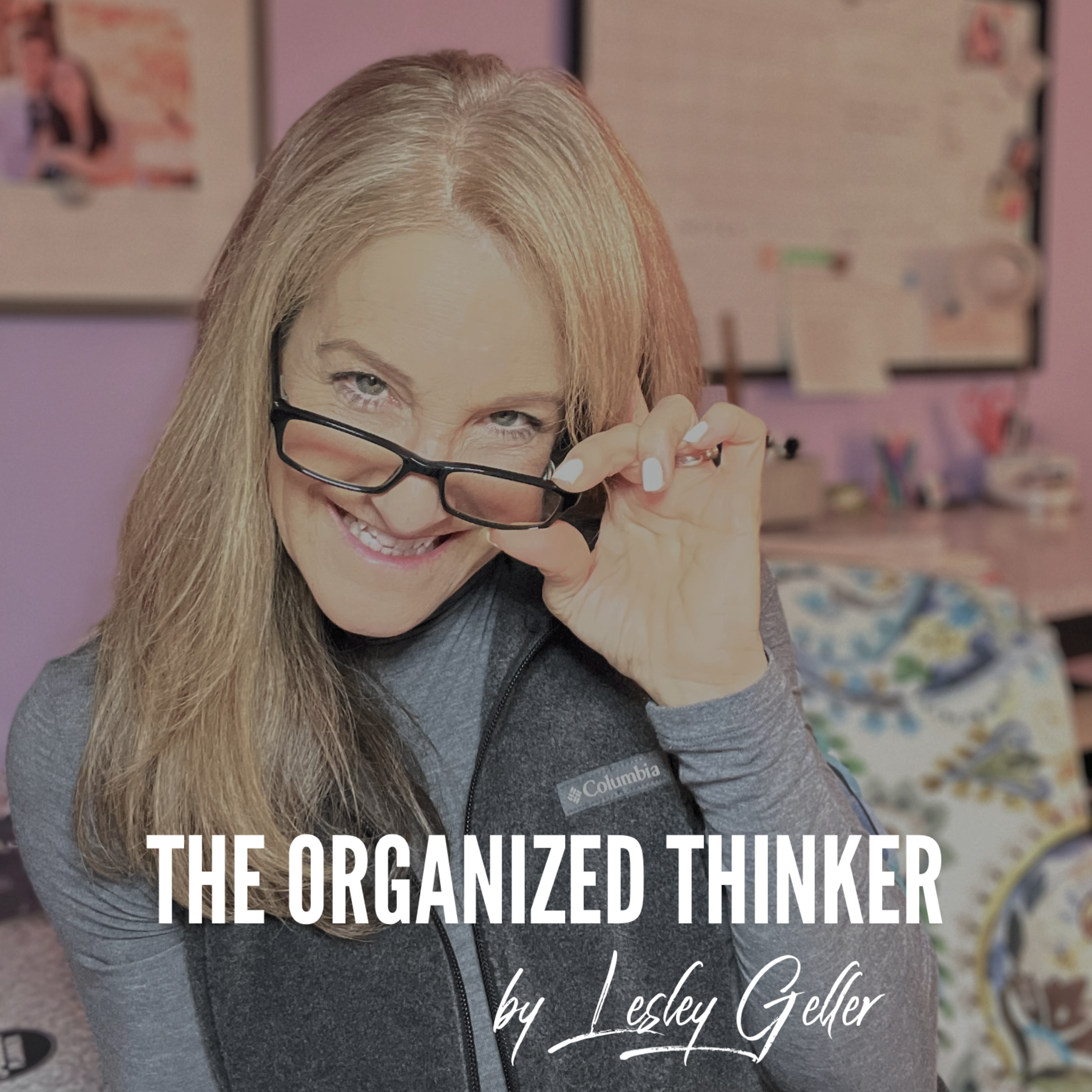 The Organized Thinker