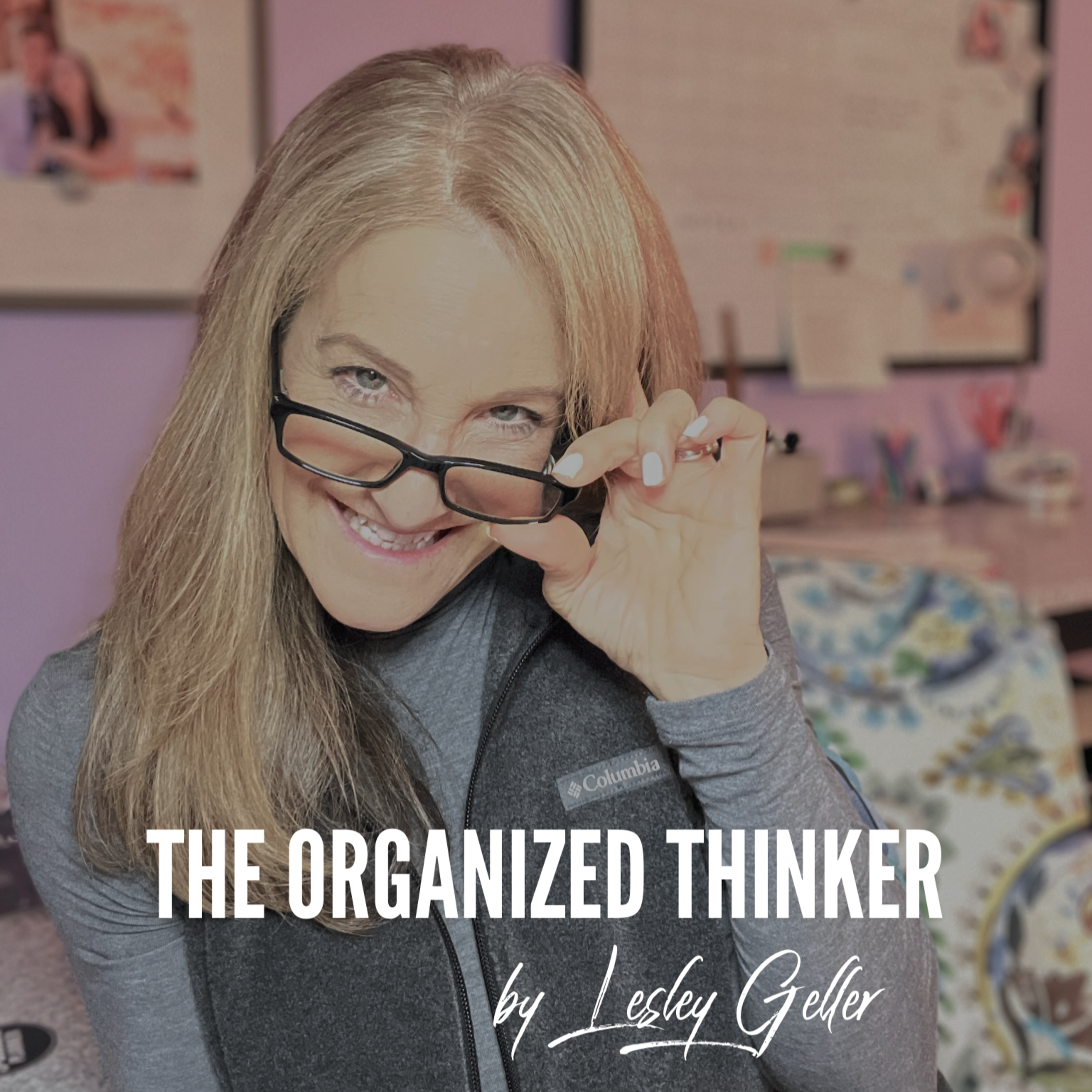 The Organized Thinker