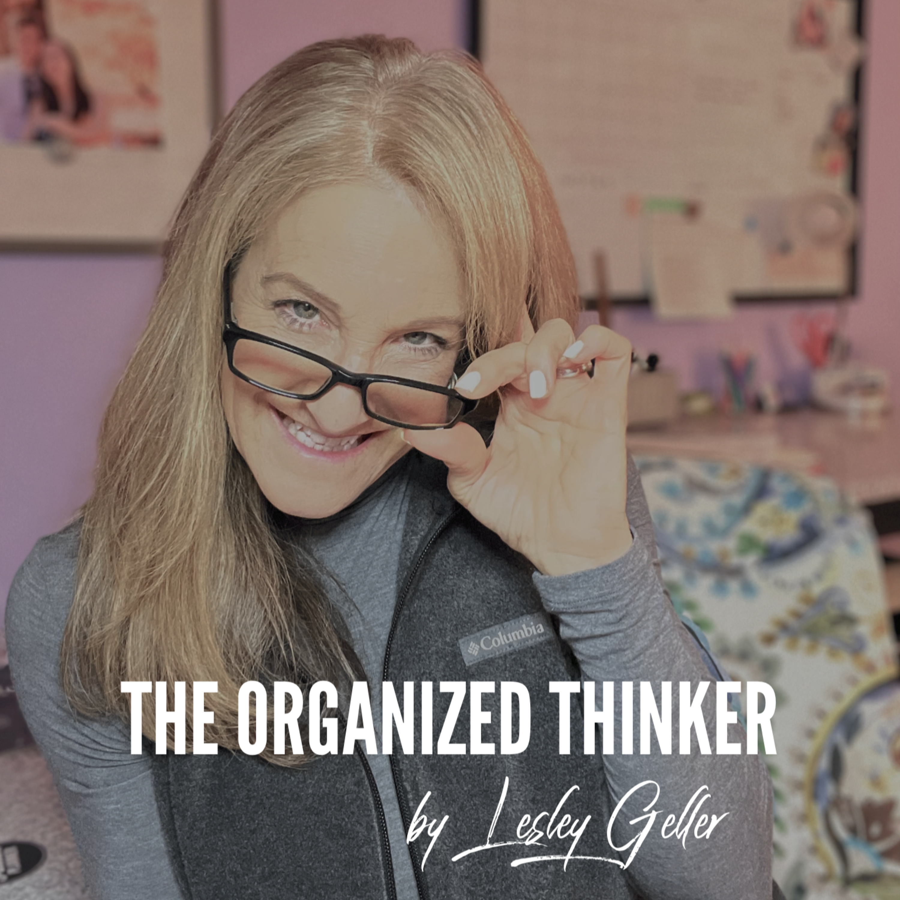 The Organized Thinker