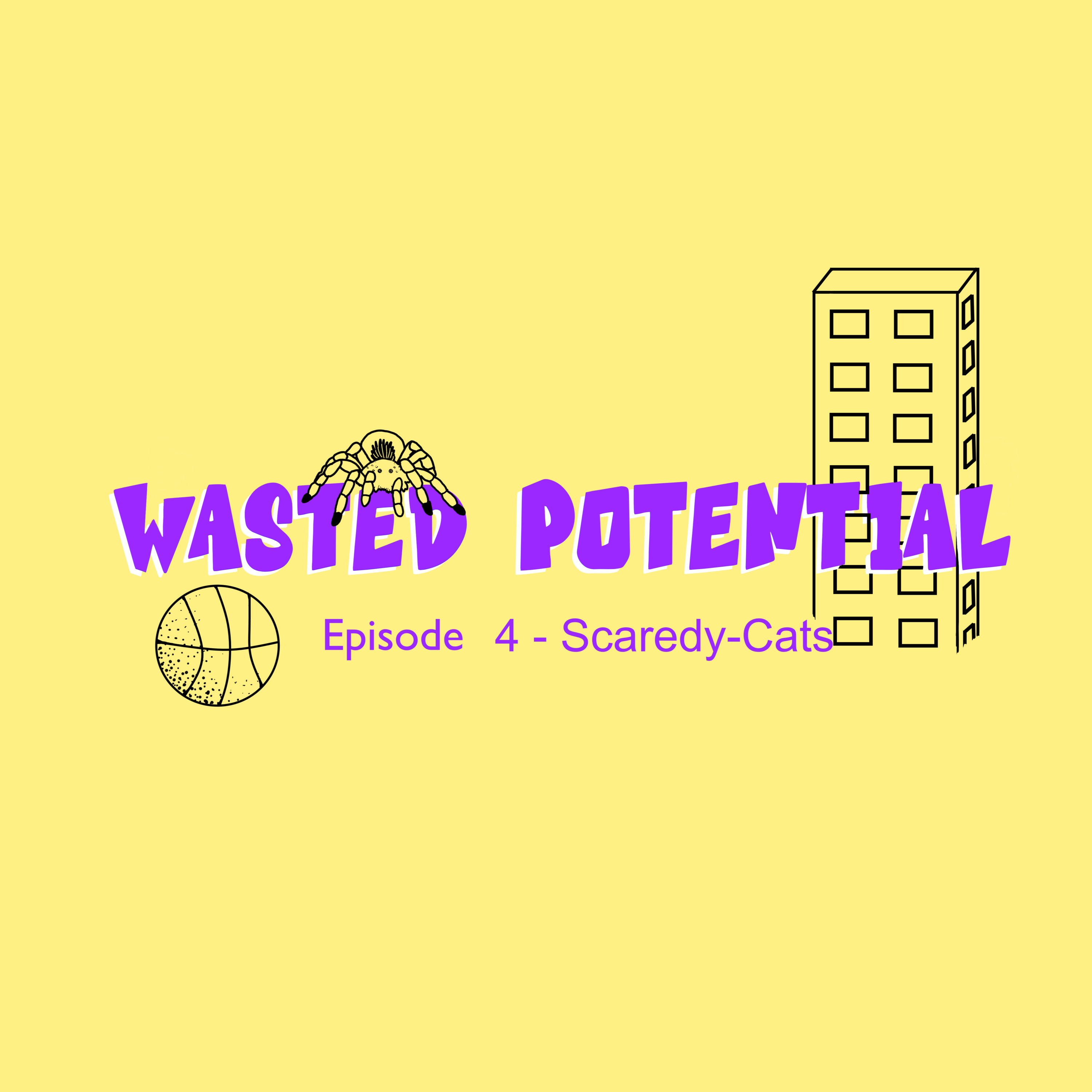 Episode 4 - Scaredy-Cats episode artwork