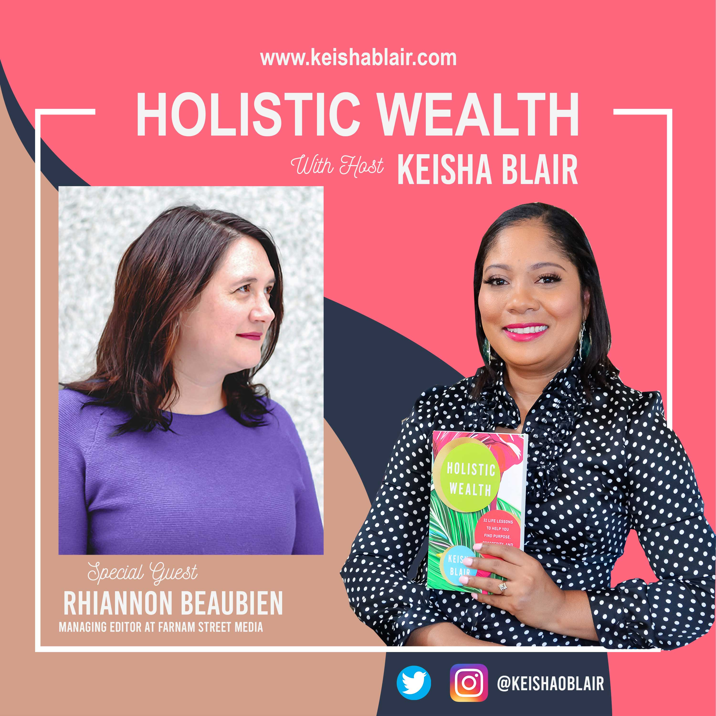 Holistic Wealth With Keisha Blair