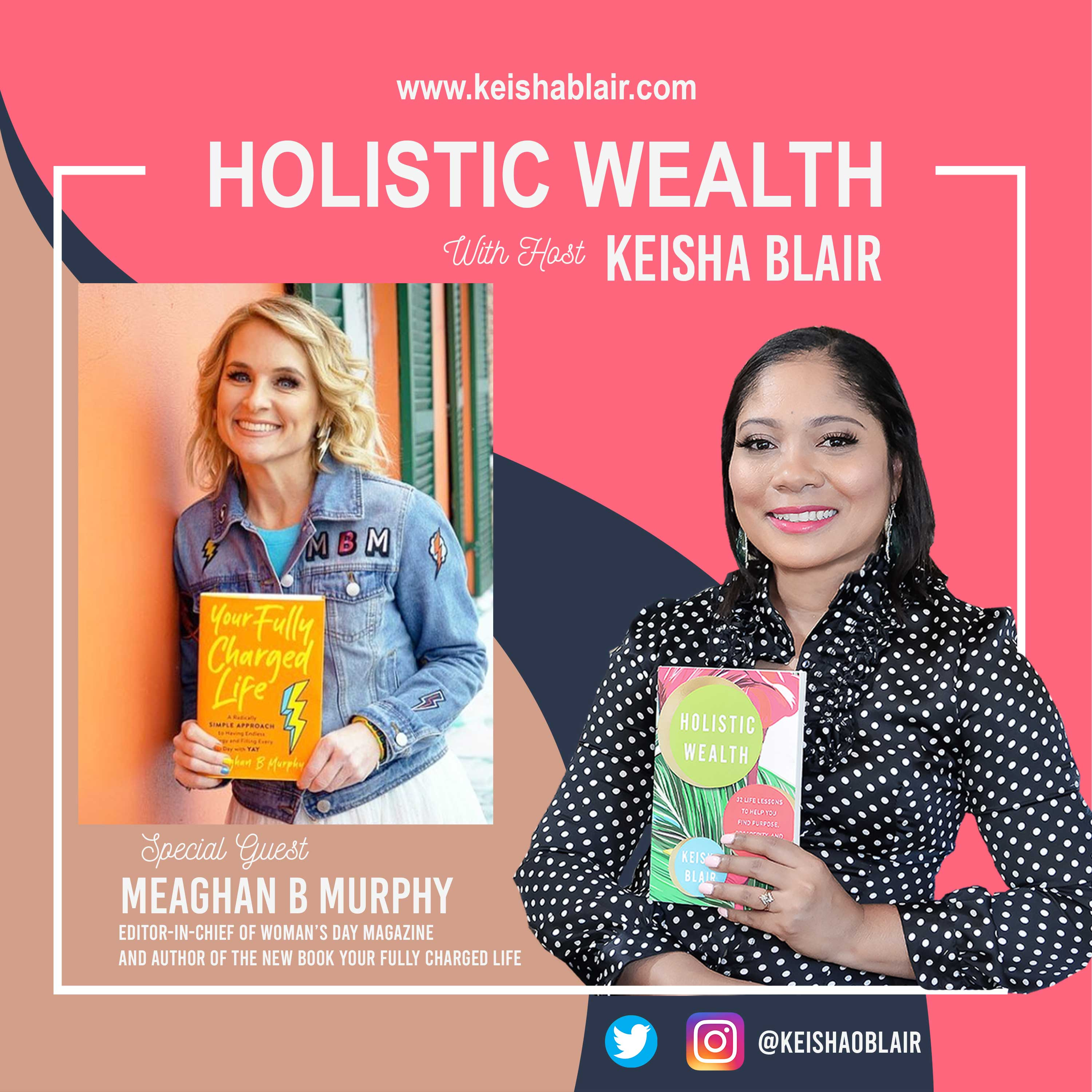 Holistic Wealth With Keisha Blair