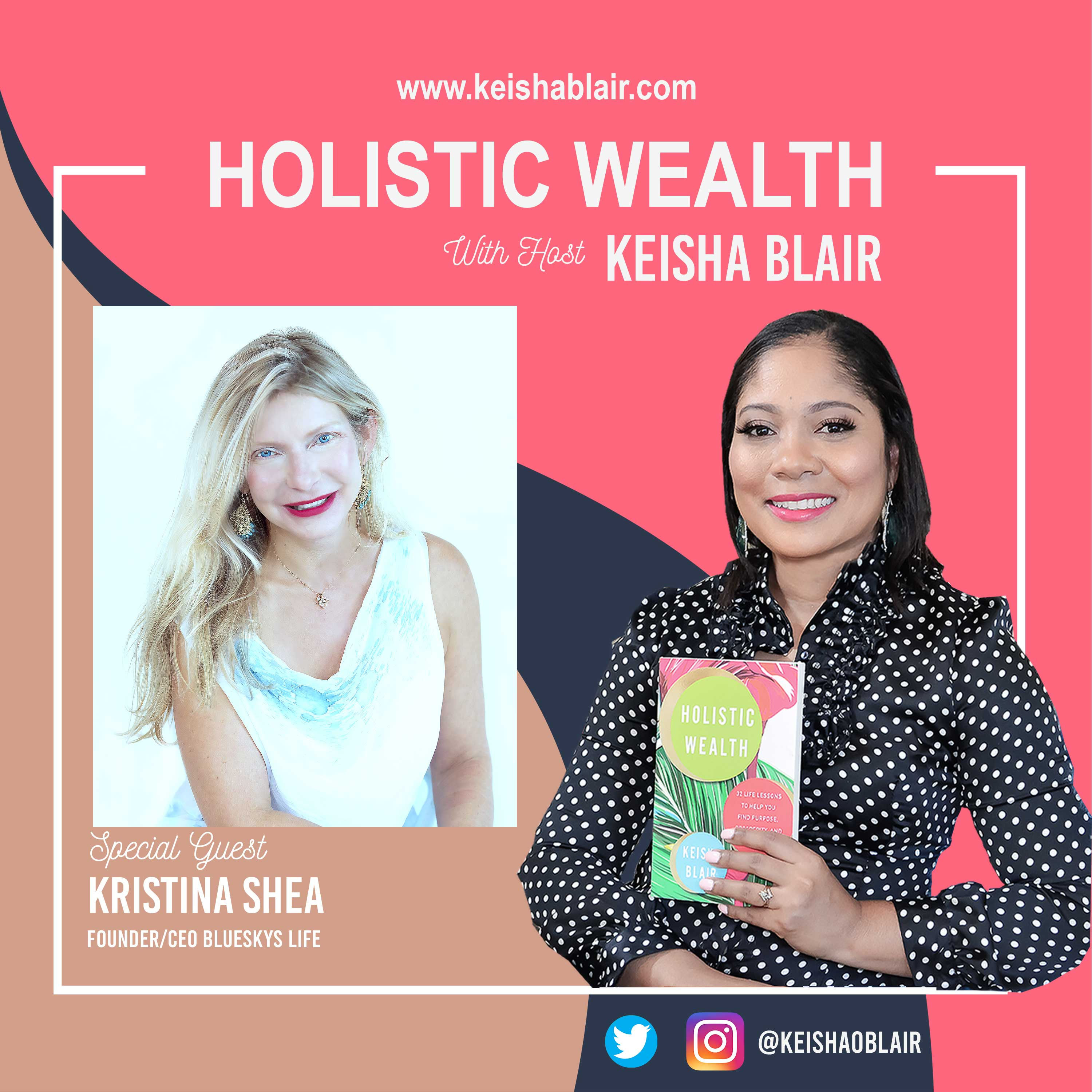 Holistic Wealth With Keisha Blair