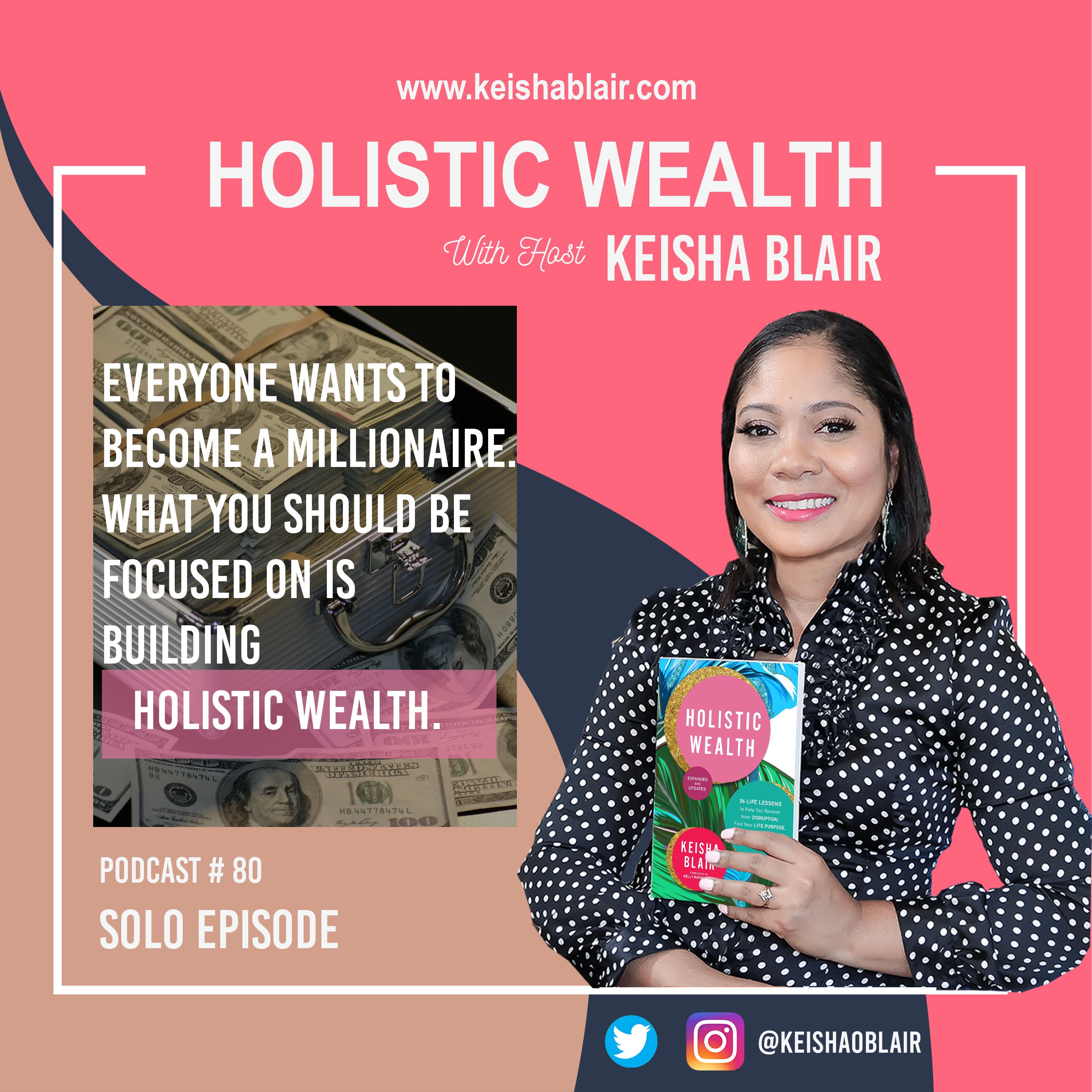 Holistic Wealth With Keisha Blair
