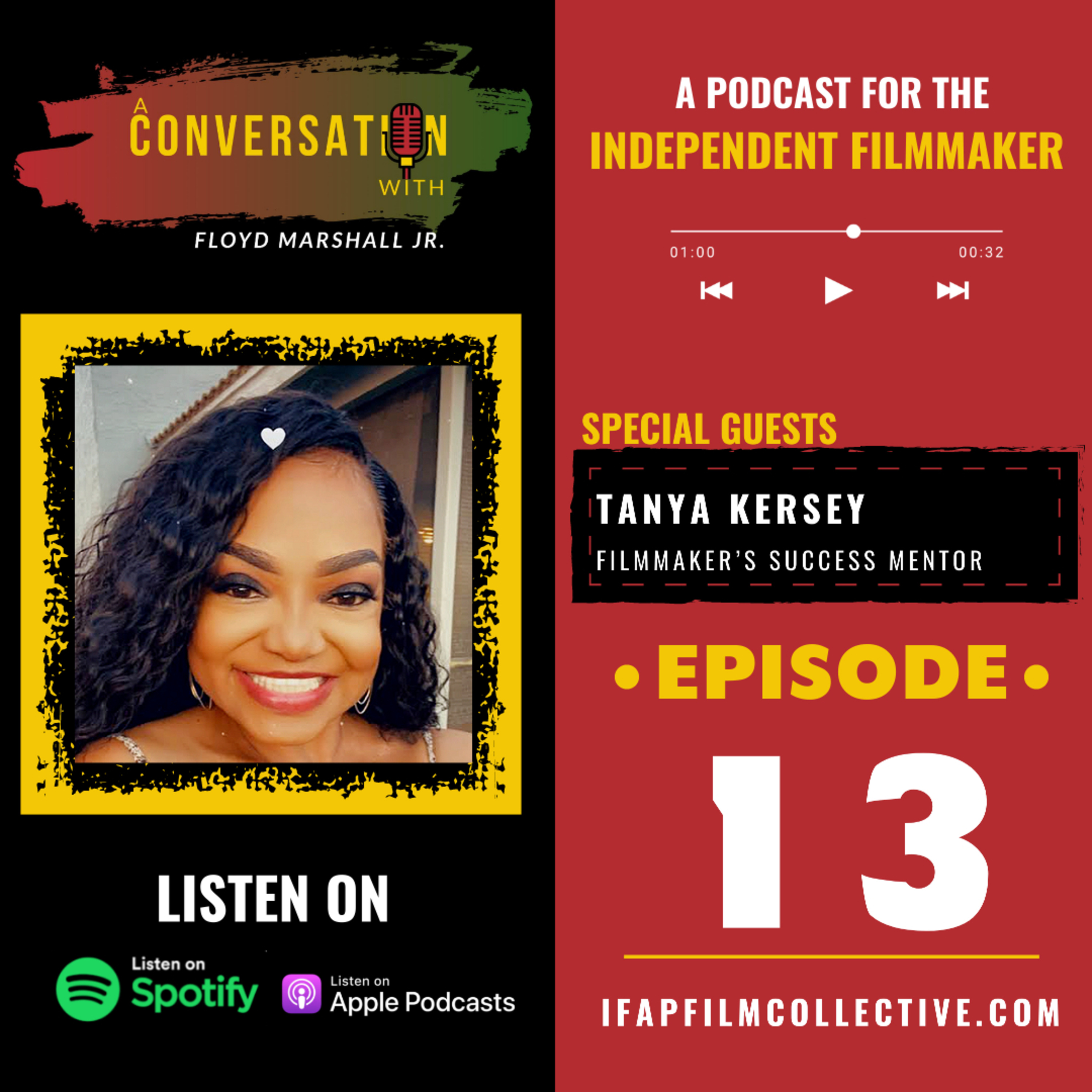 A Conversation With-EPS 13 - Tanya Kersey - Filmmaker’s Success Mentor  episode artwork