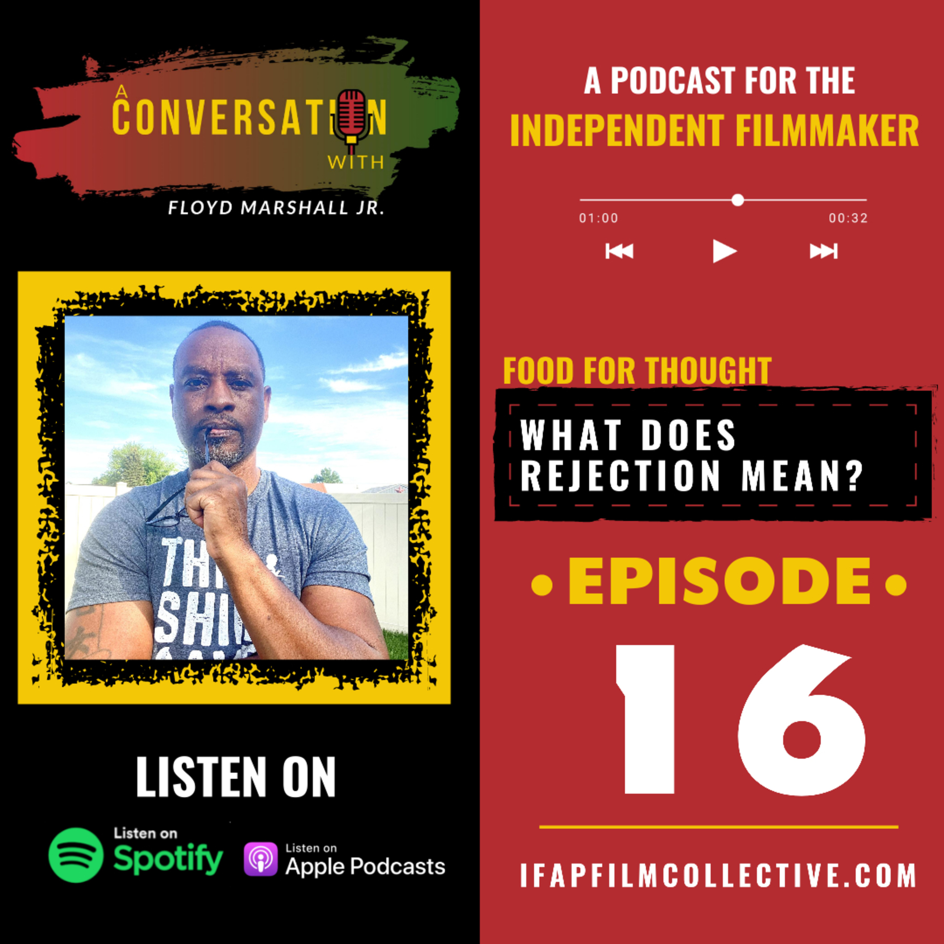 A Conversation With - What does Rejection Mean in the Film Industry? episode artwork