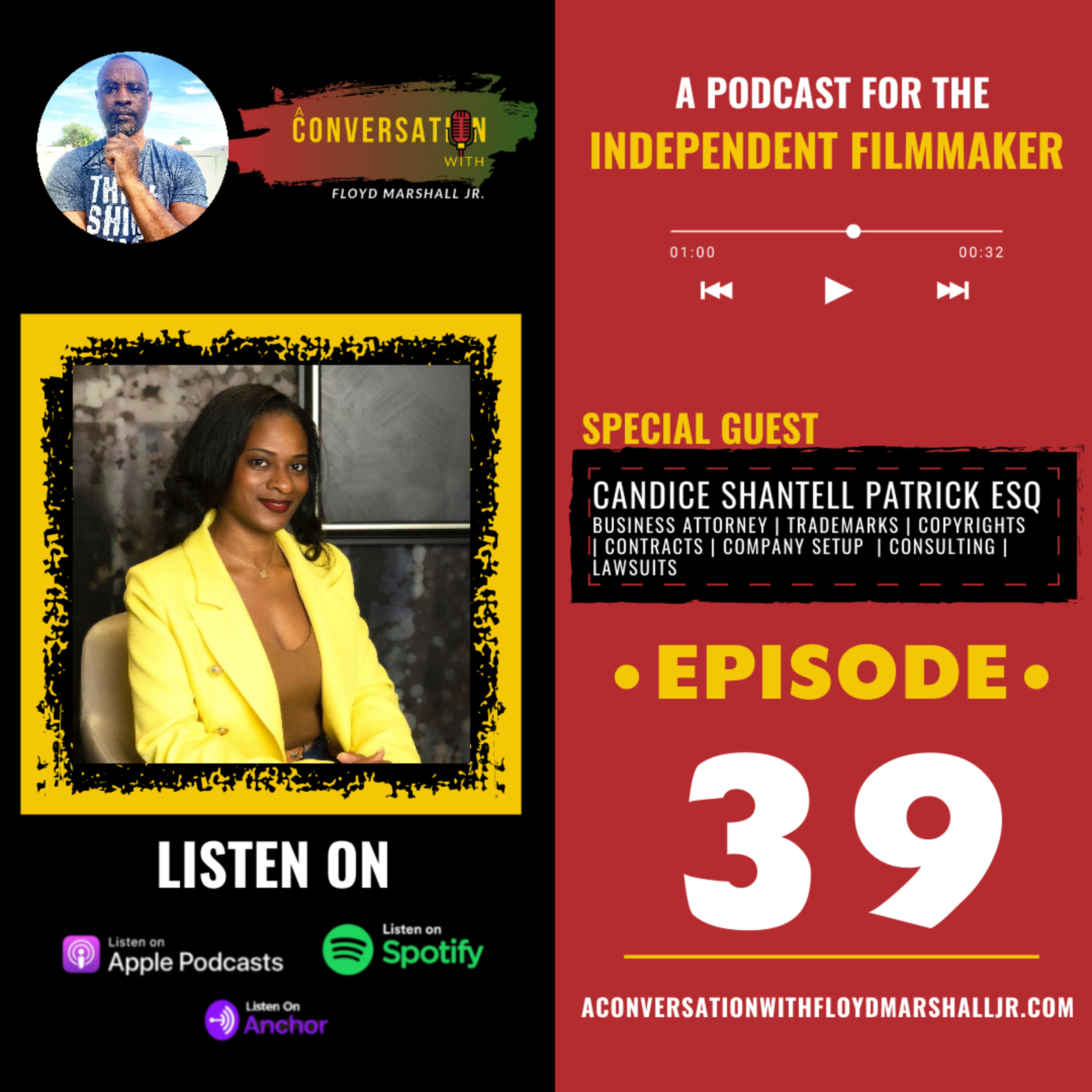 A Conversation With host Floyd Marshall Jr - EPS 39 Candice Shantell Patrick ESQ episode artwork