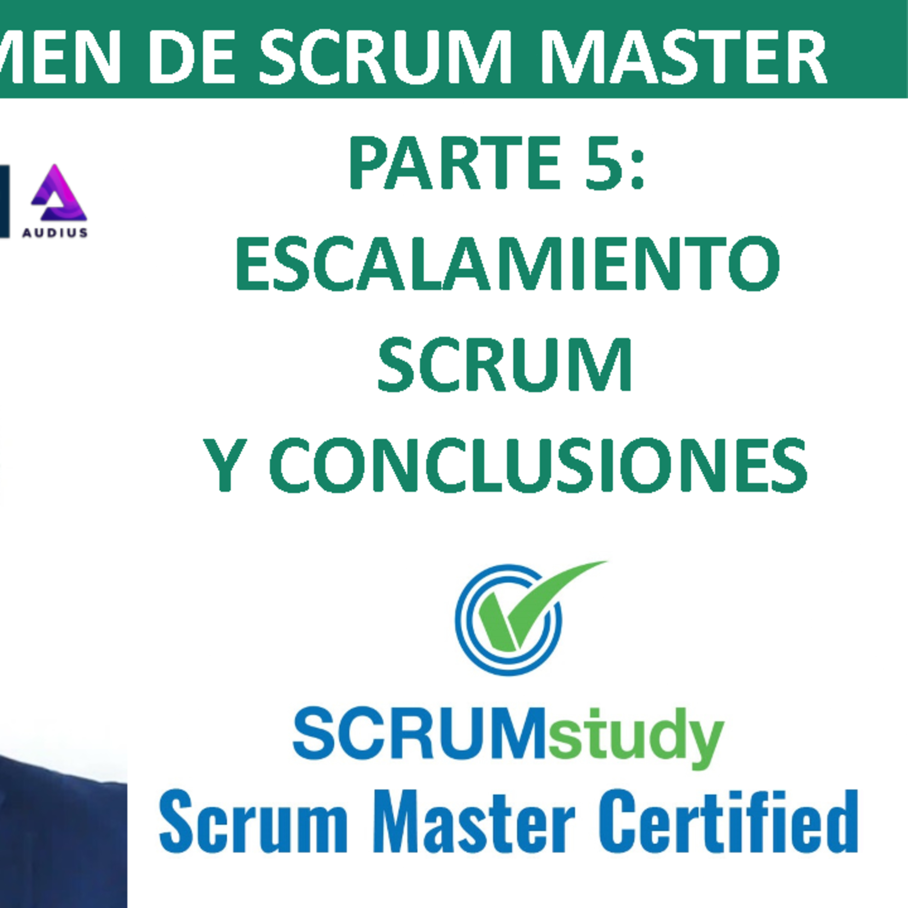 Simulacro Examen Scrum Master Parte 5 episode artwork