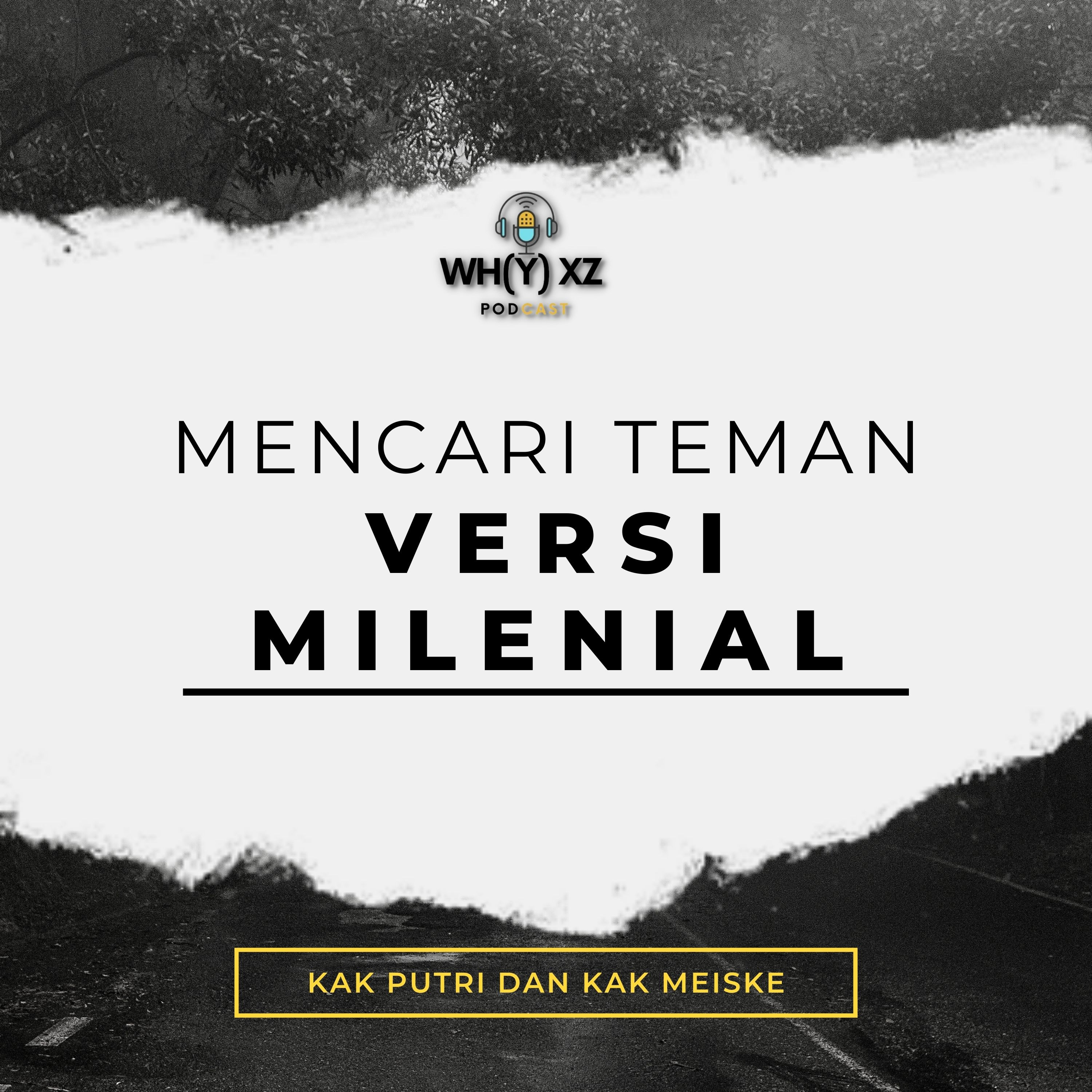 MEMAKNAI PERTEMANAN MENURUT GENERASI MILENIAL