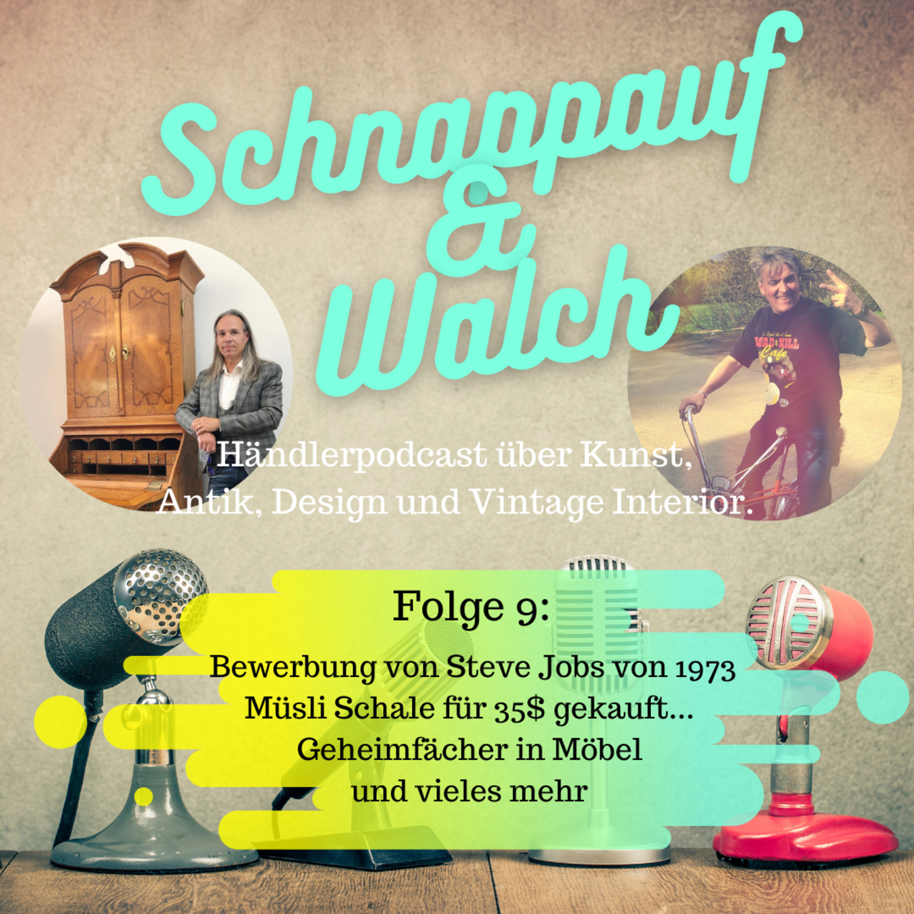 Schnappauf & Walch - Zwei Händler über Kunst, Antik, Design und Vintage Interior