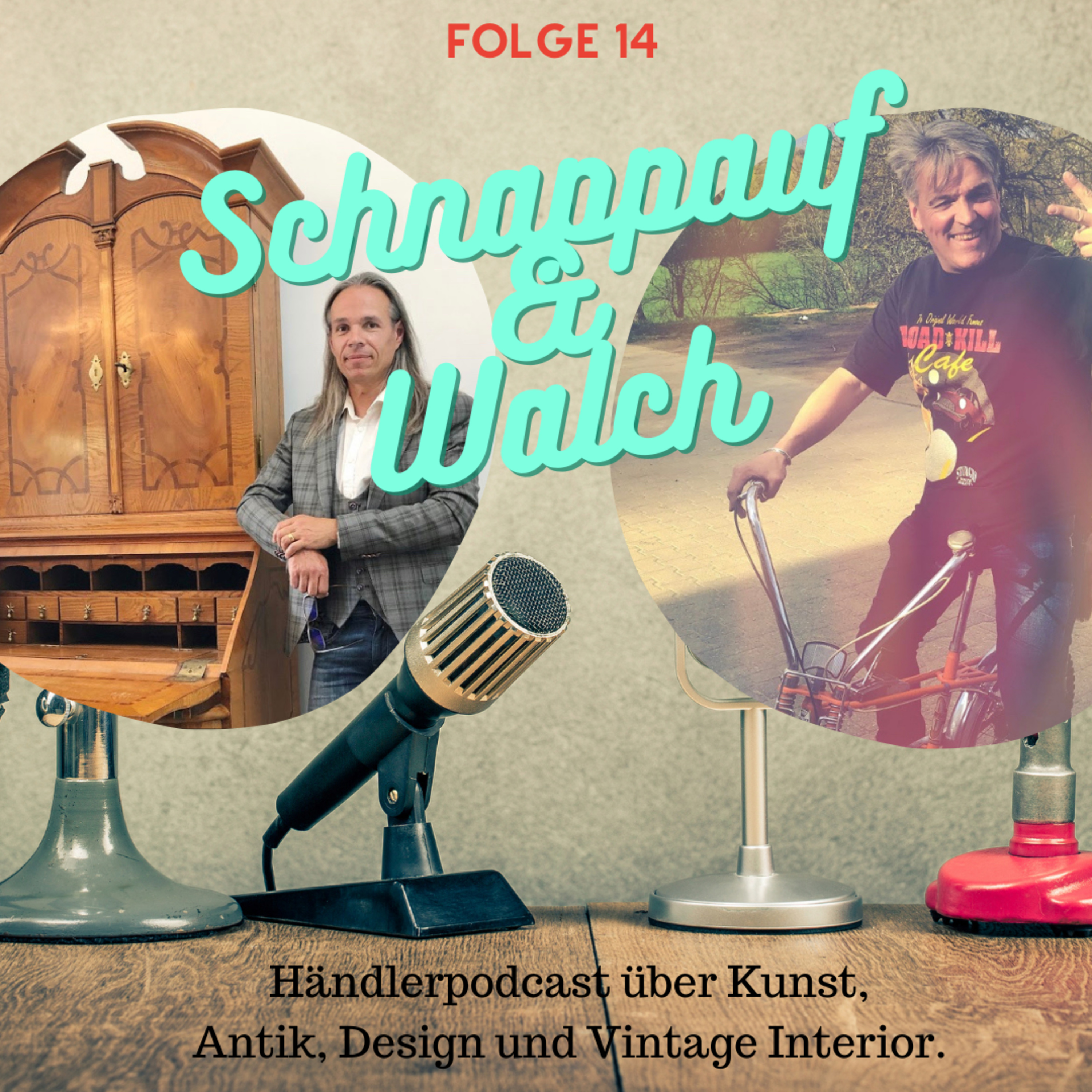 Schnappauf & Walch - Zwei Händler über Kunst, Antik, Design und Vintage Interior