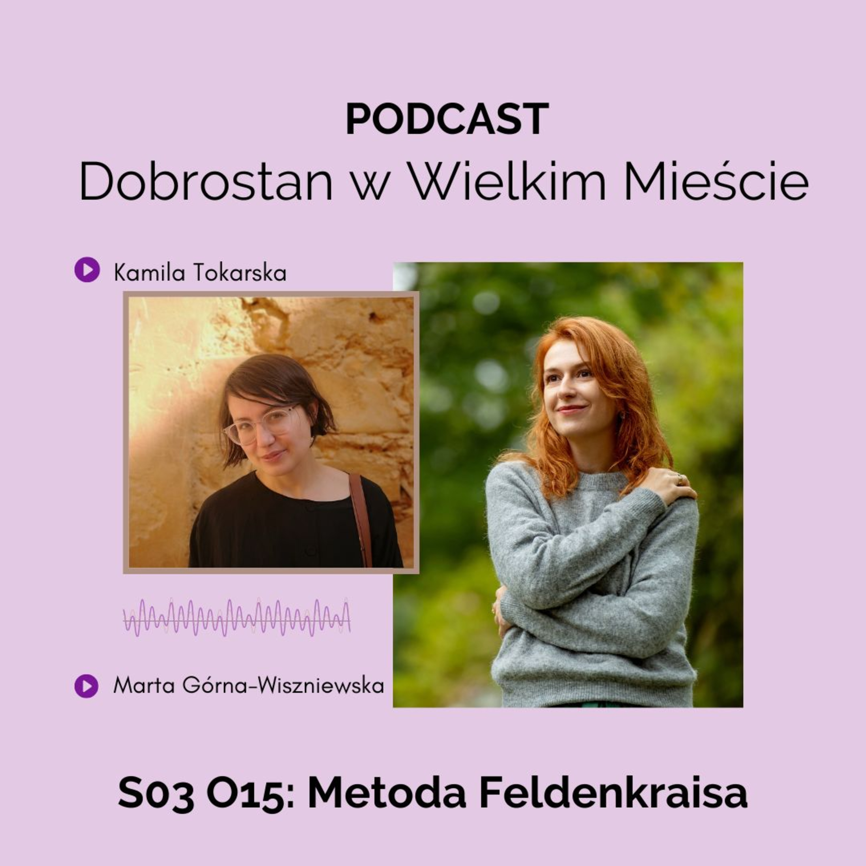 Dobrostan Podcast