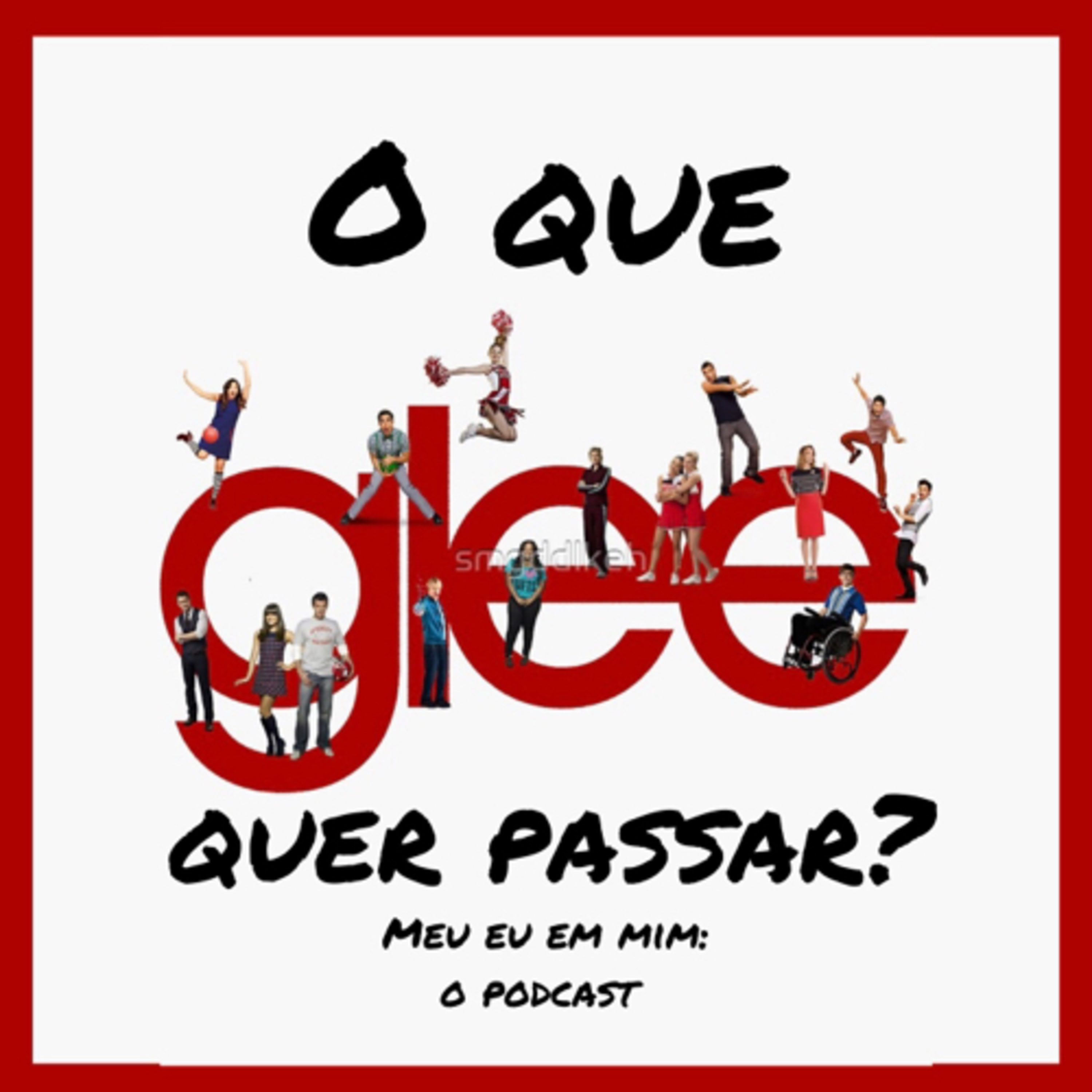 Meu eu em mim: O podcast