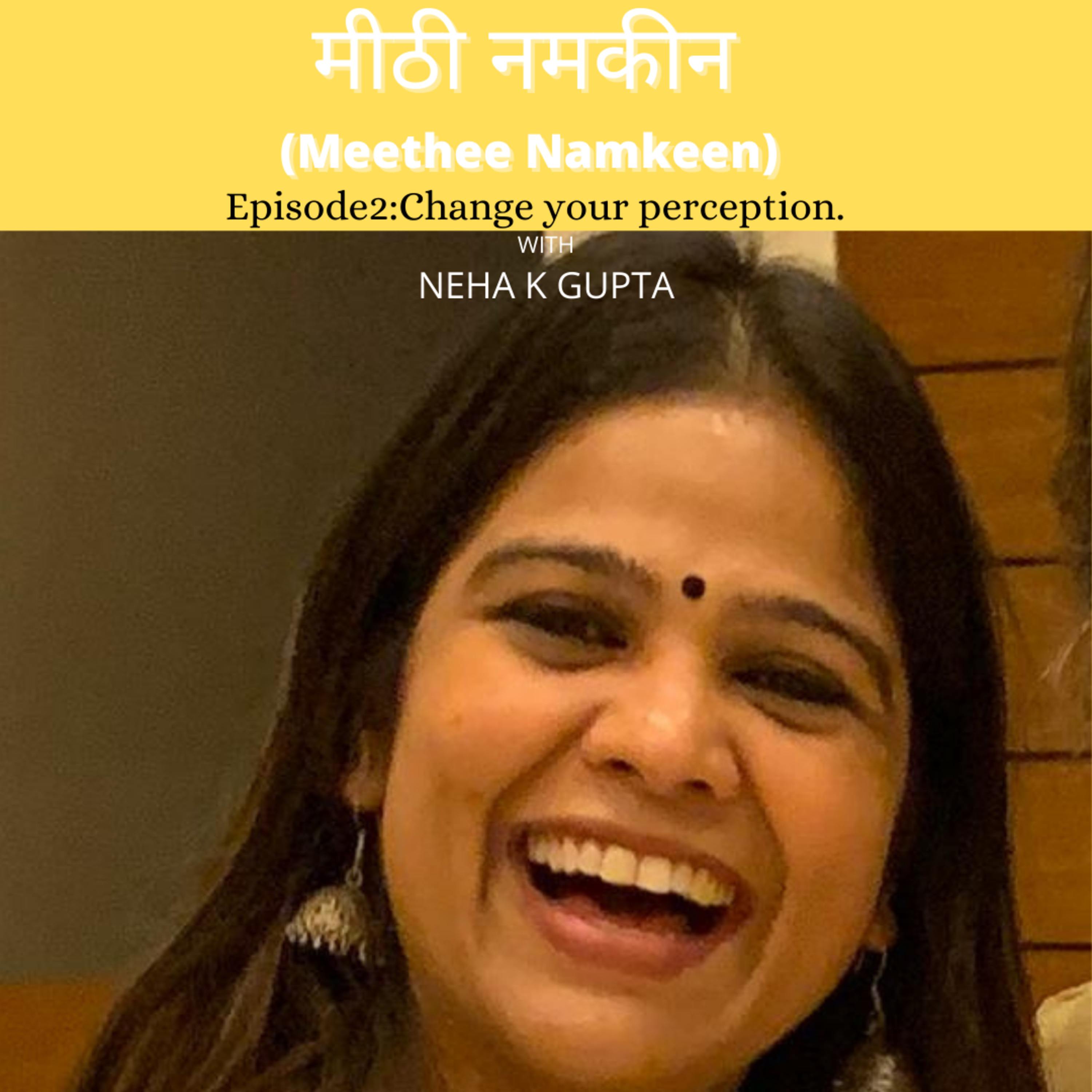 मीठी नमकीन (Meethee Namkeen)