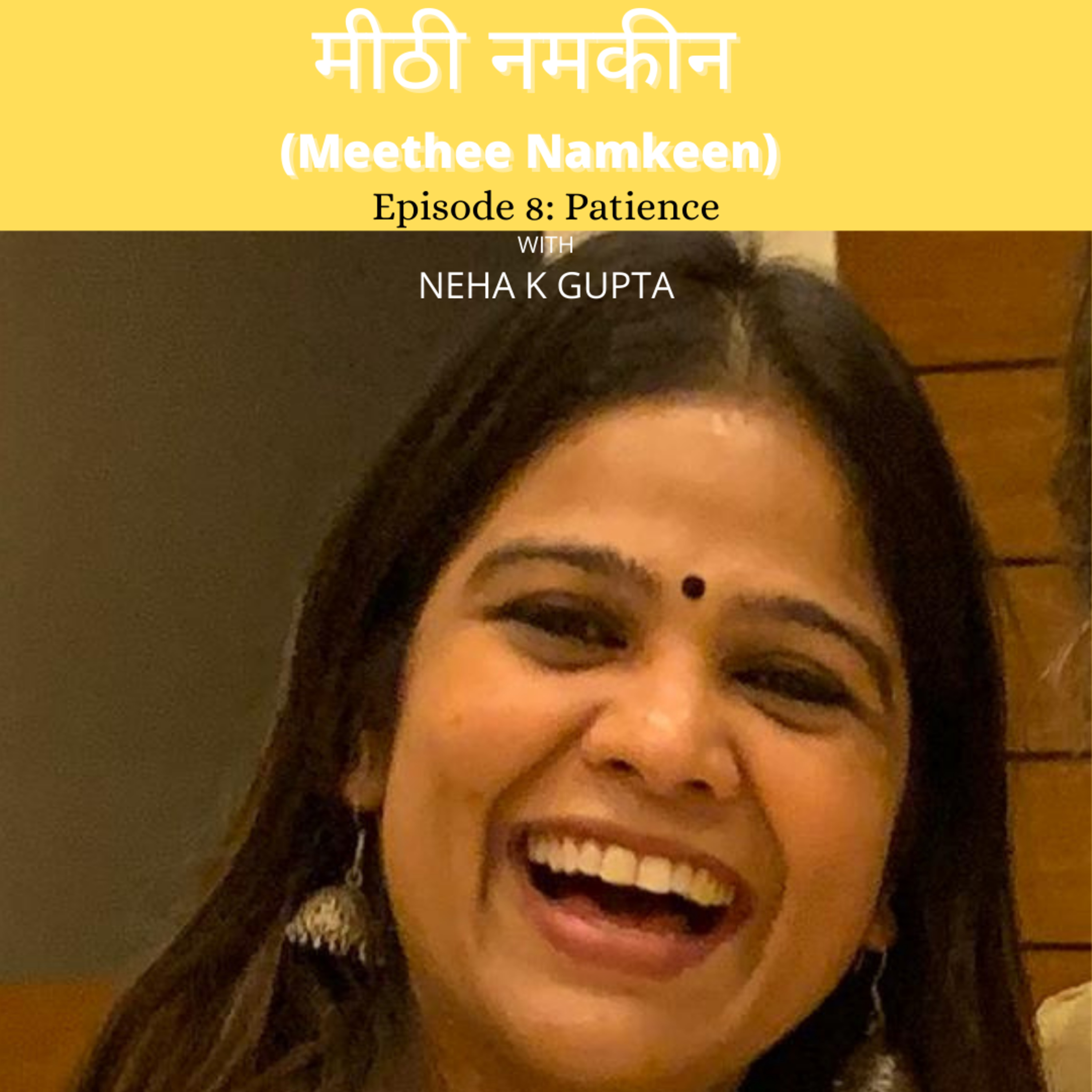 मीठी नमकीन (Meethee Namkeen)