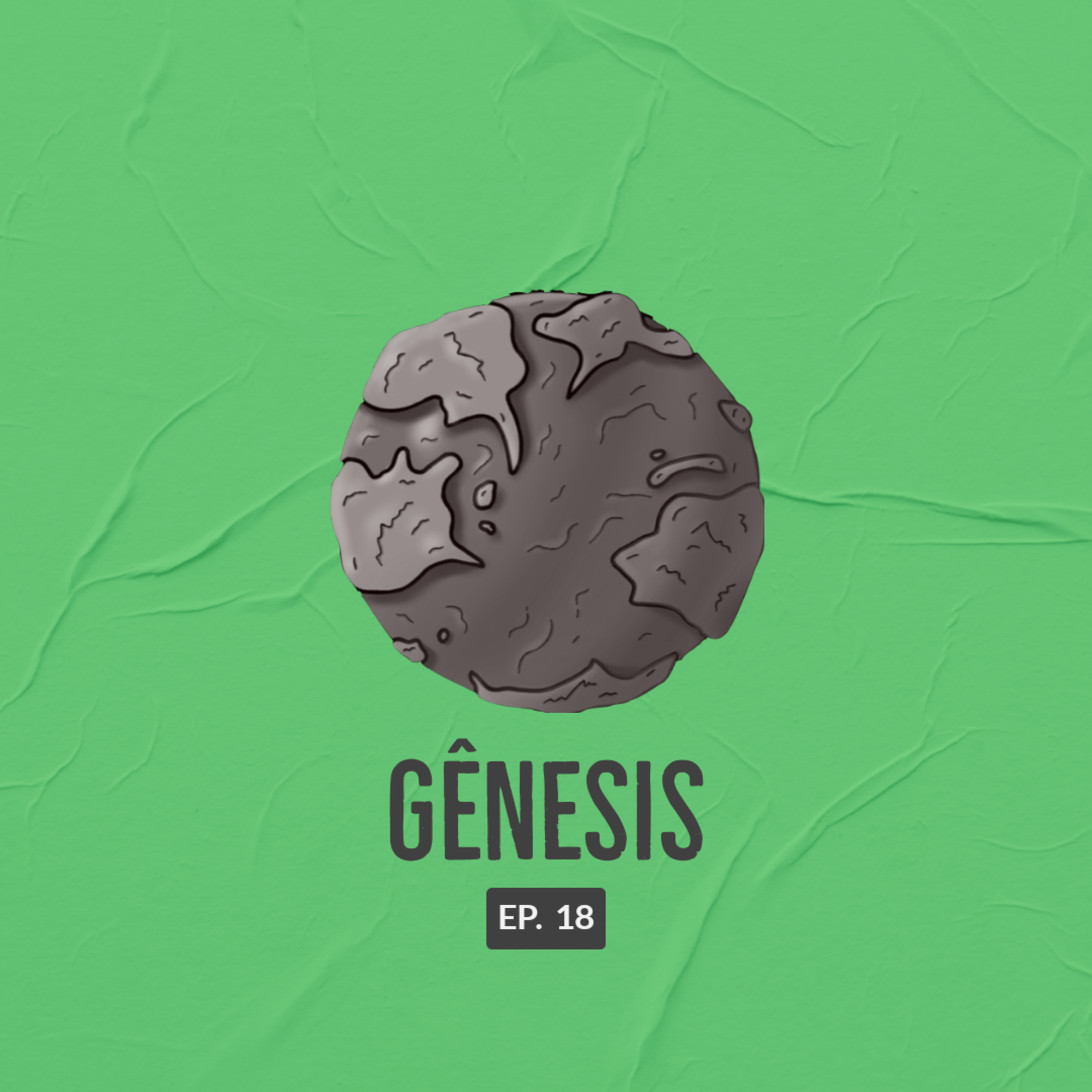 Gênesis • Episódio 18 episode artwork