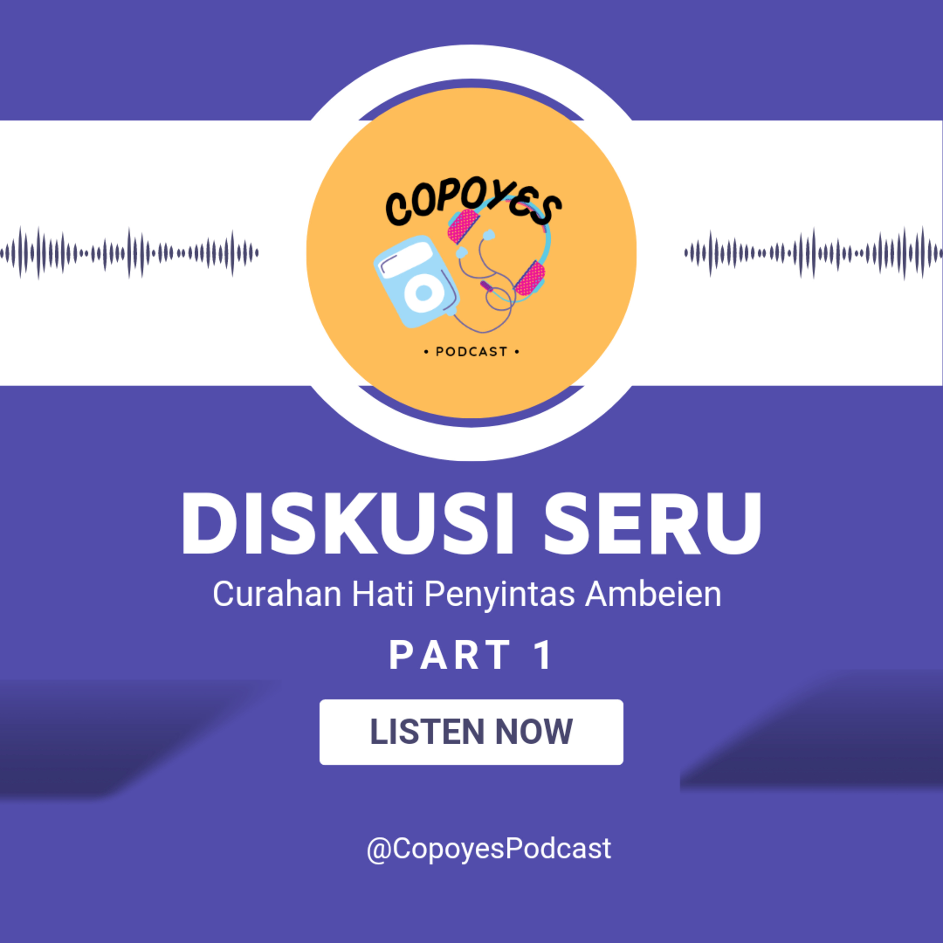 Copoyes Podcast