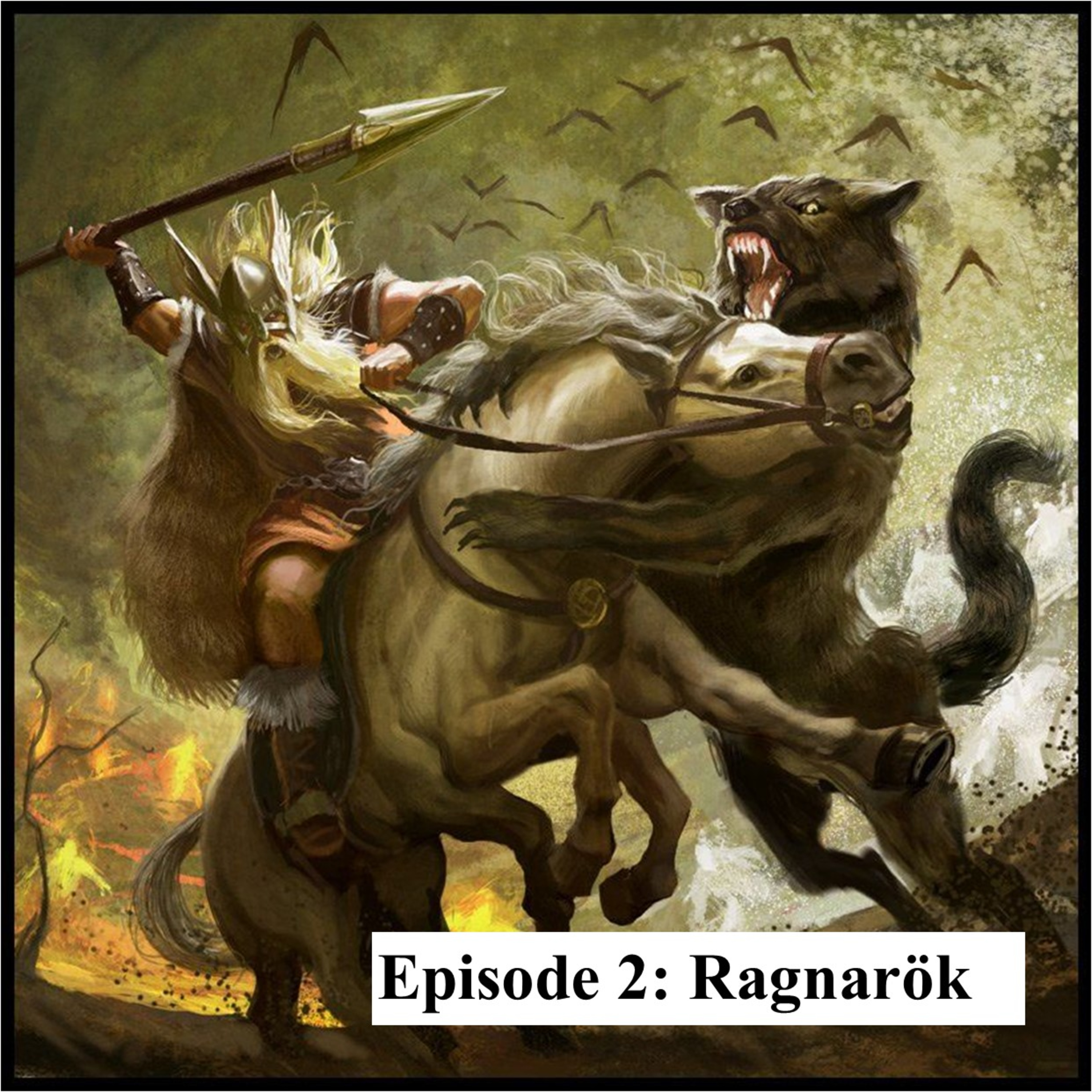 From the Patreon Vault: Ain't Mythbehavin' Ep. 02 - Ragnarök episode artwork