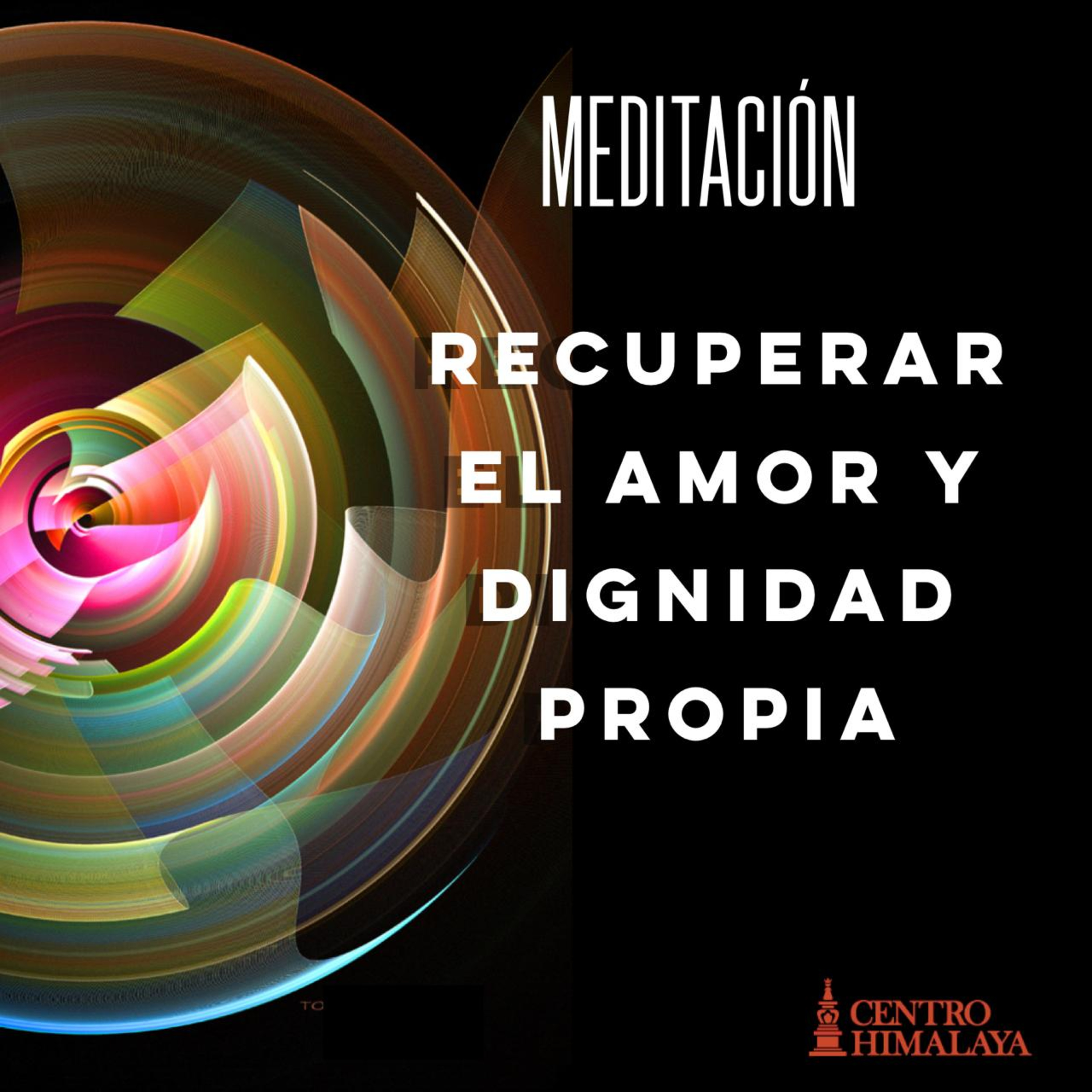 Recuperar el Amor y Dignidad Propia episode artwork
