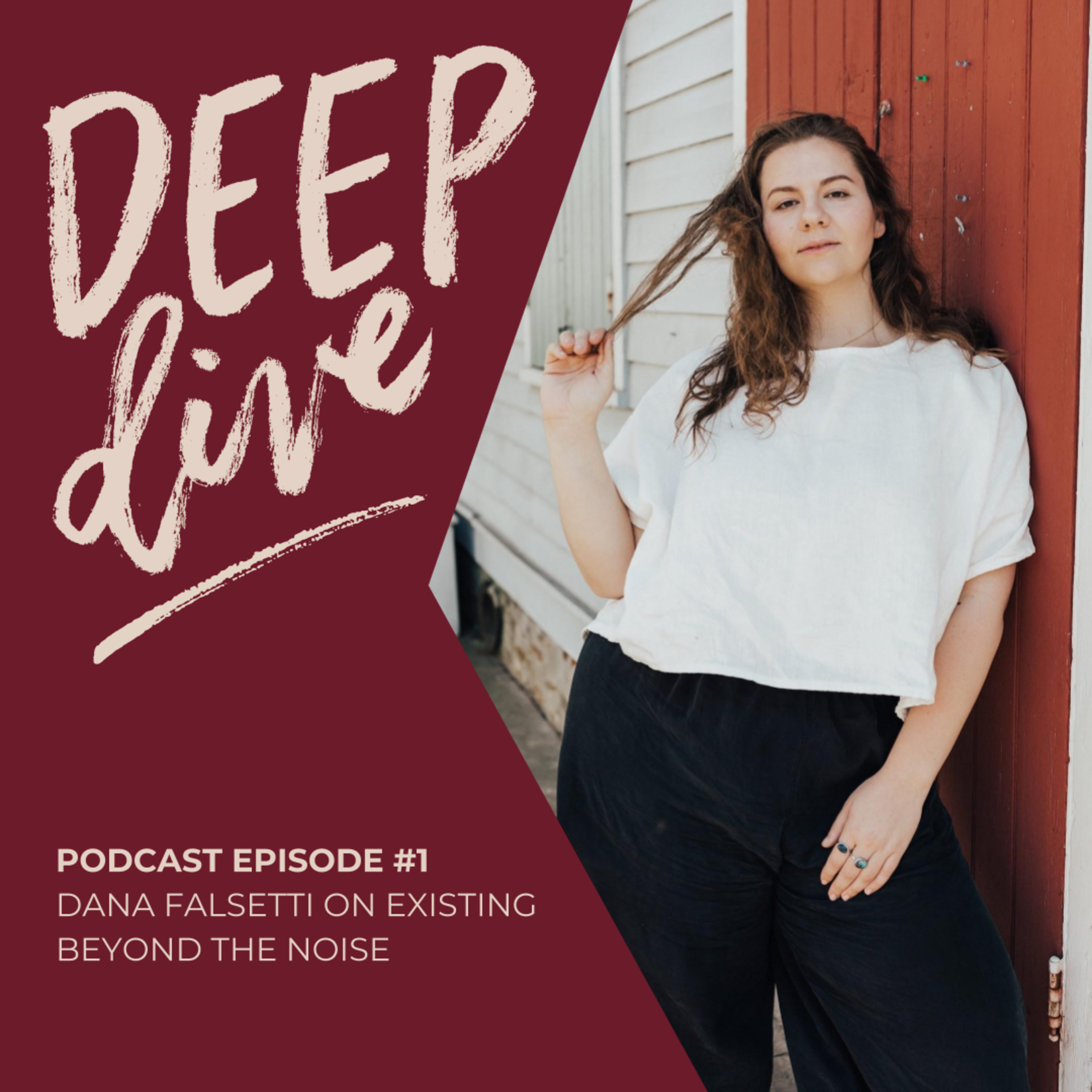 Deep Dive with Dana Falsetti
