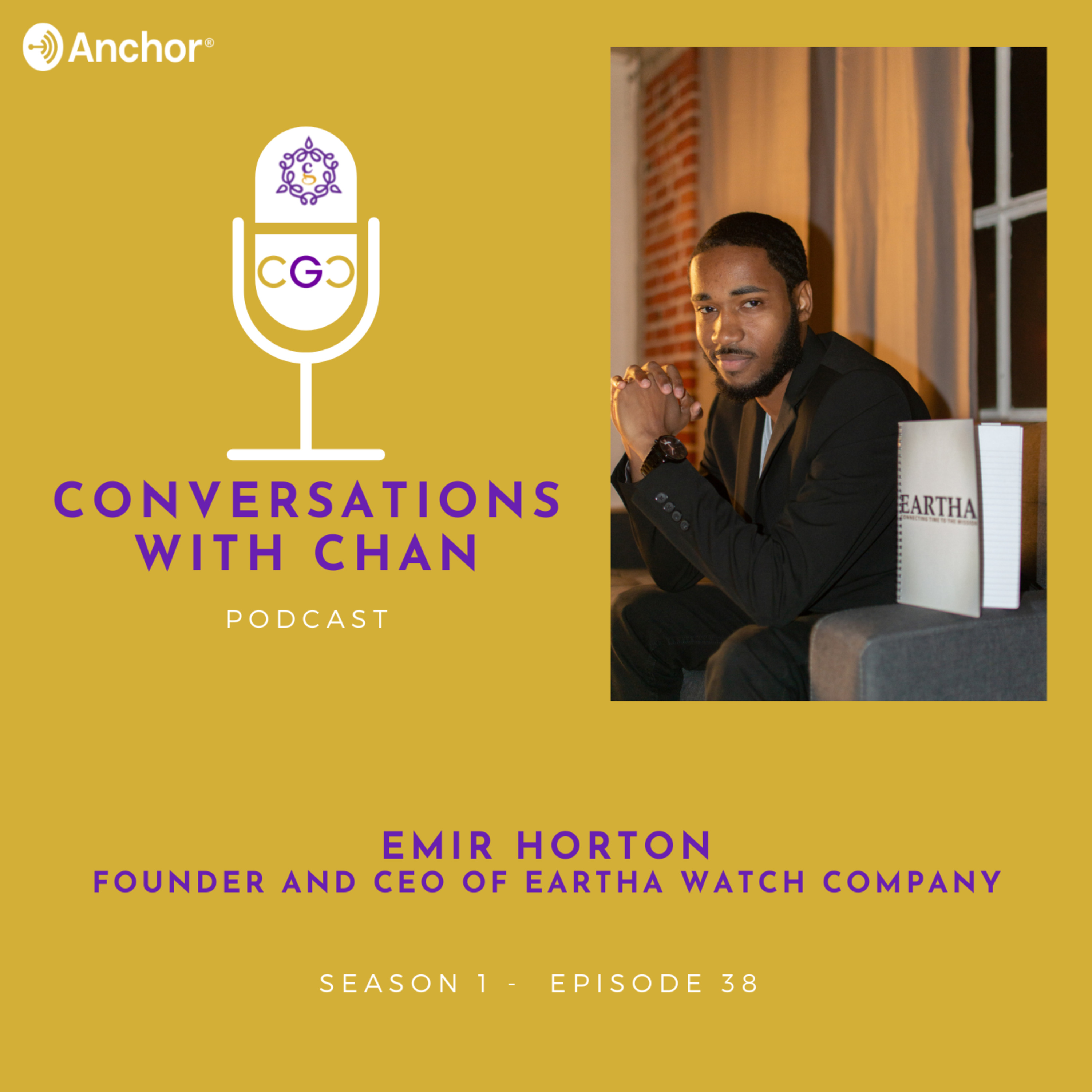 Conversation with CEO and Founder of Eartha Watch Company - Emir Horton