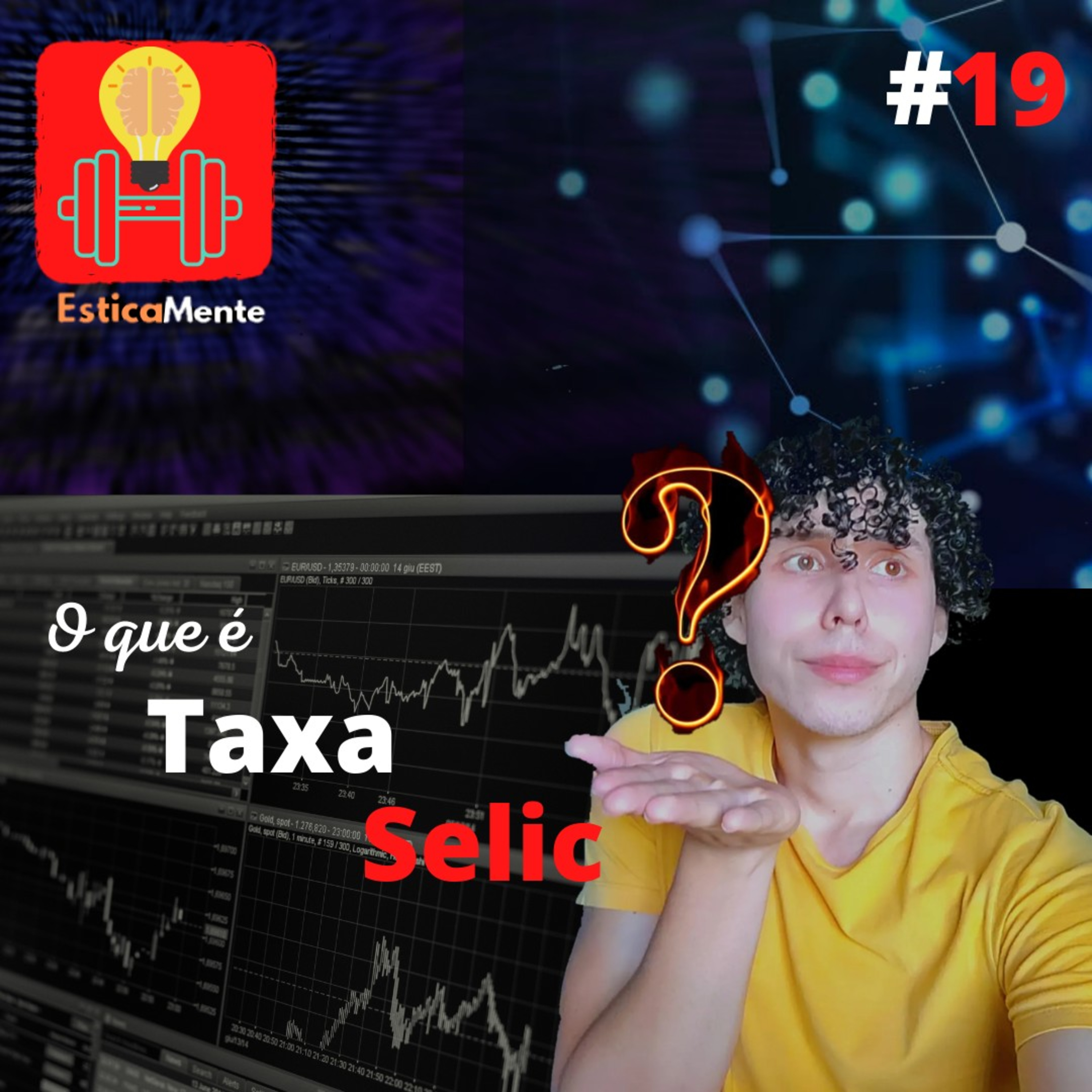 Taxa SELIC #EP19 episode artwork