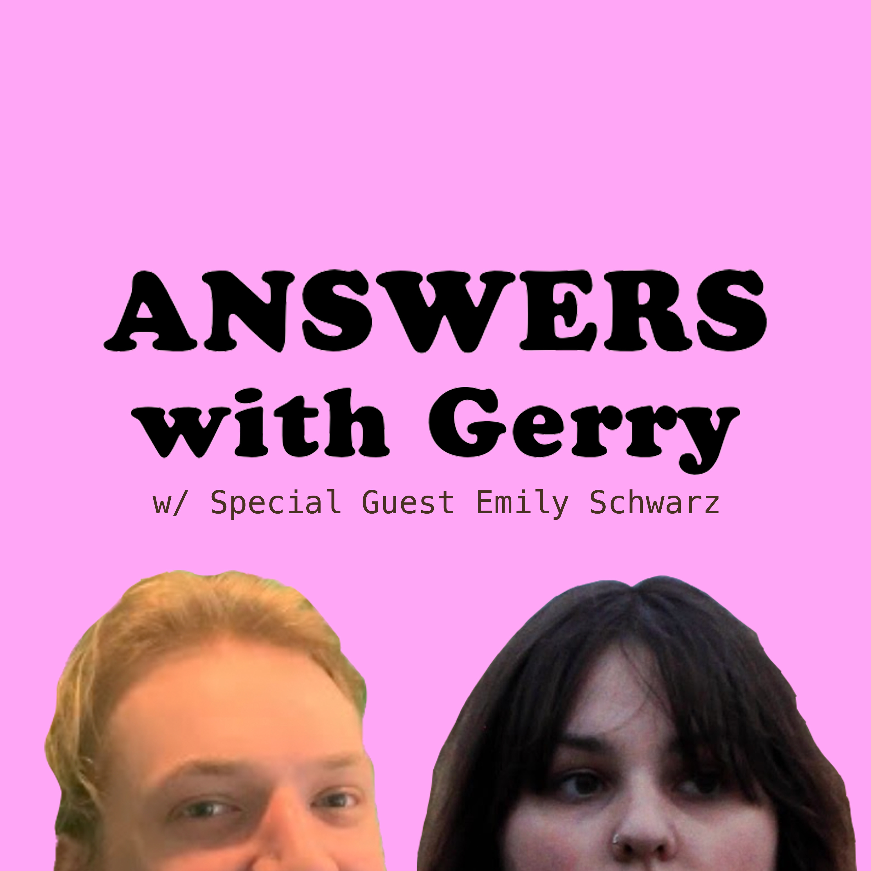 Answers with Gerry
