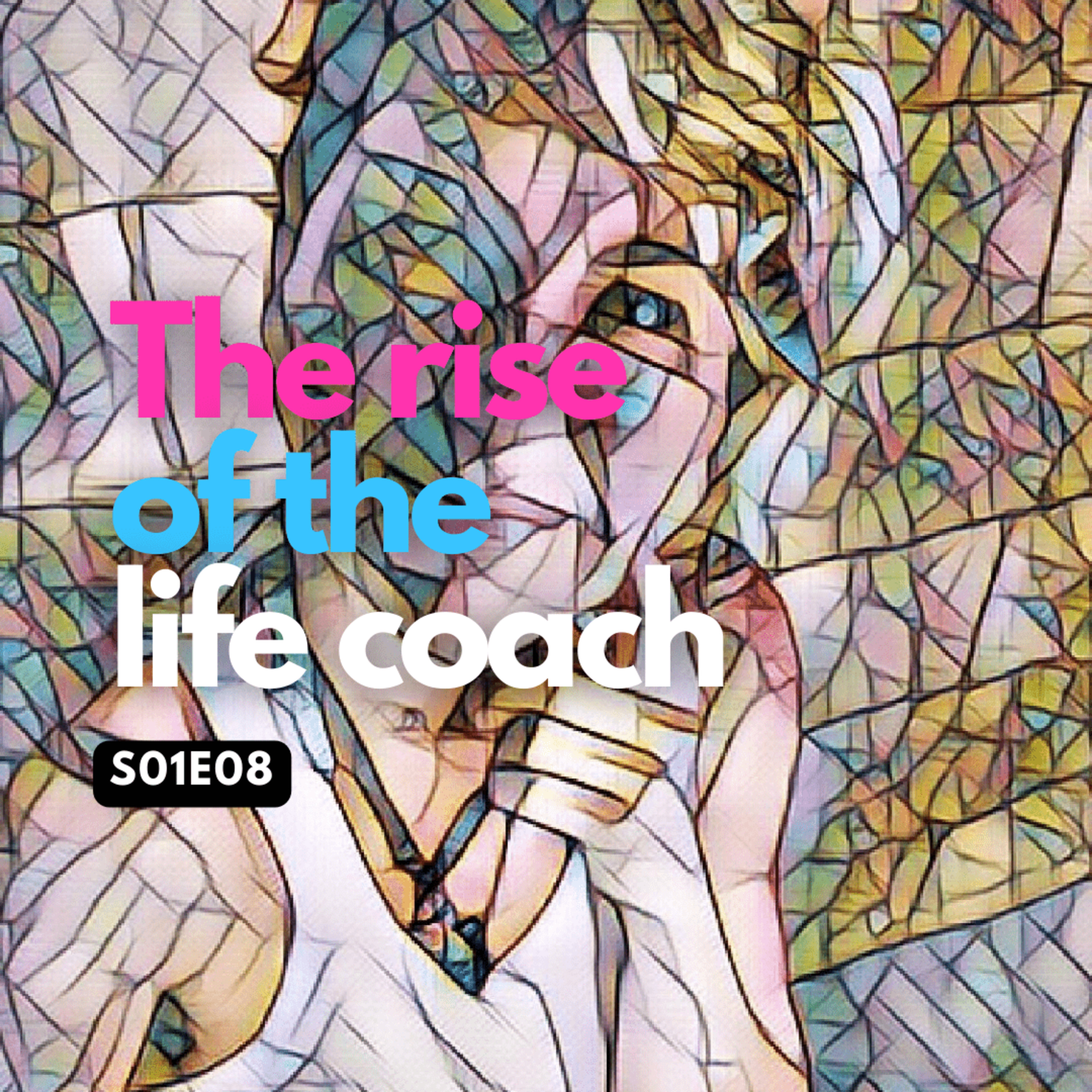 The Rise Of The Life Coach With Natasha Black episode artwork