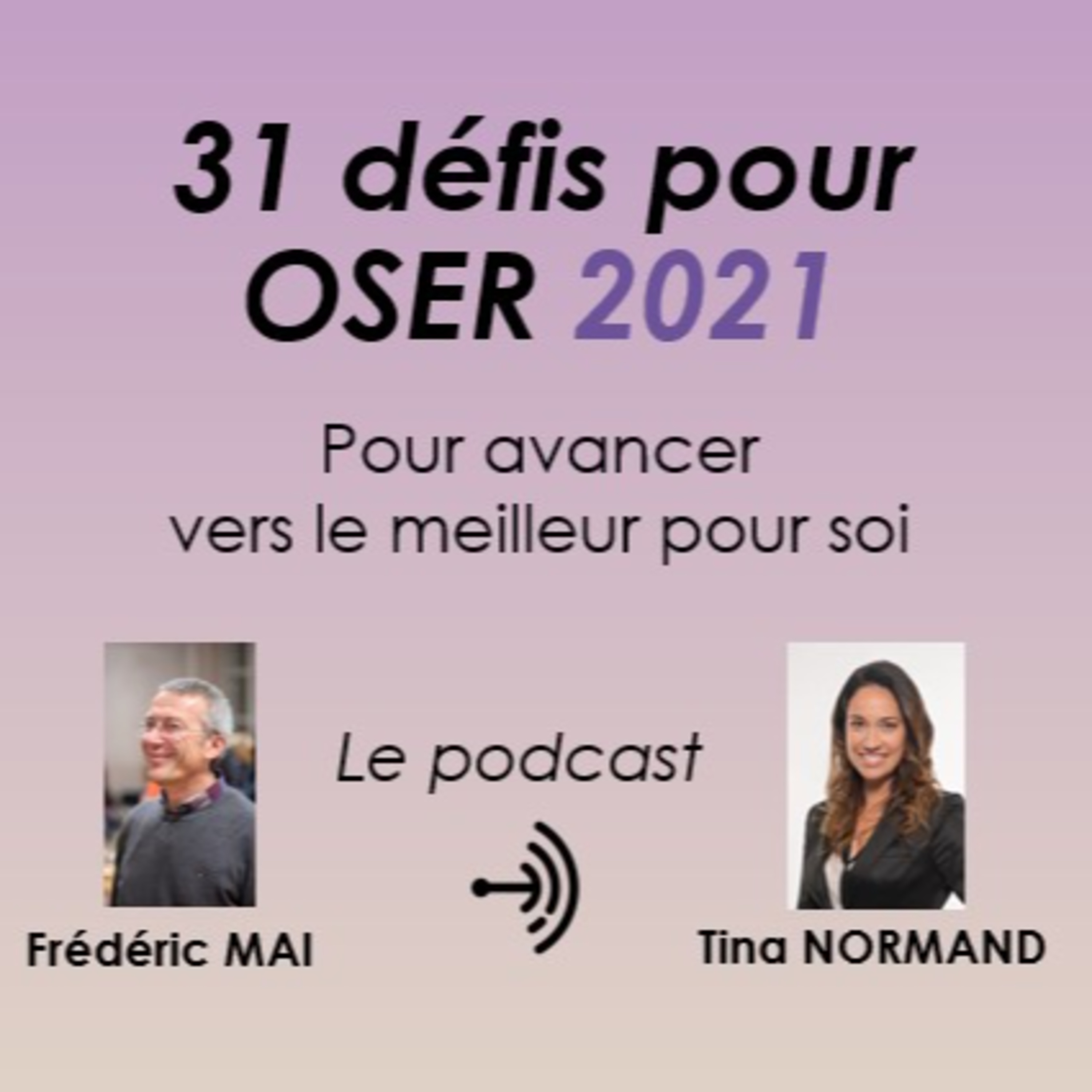 31 défis pour oser 2021