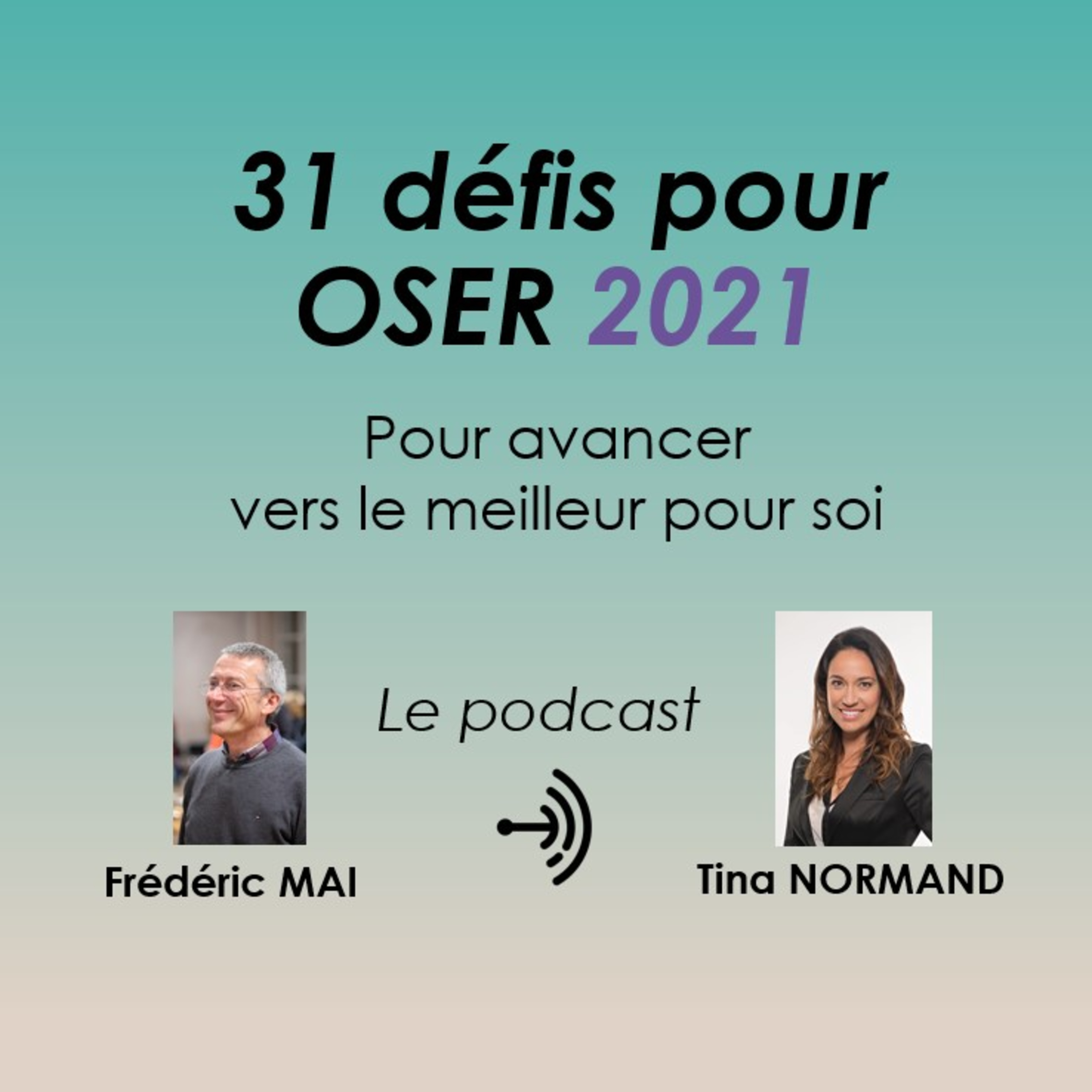 31 défis pour oser 2021