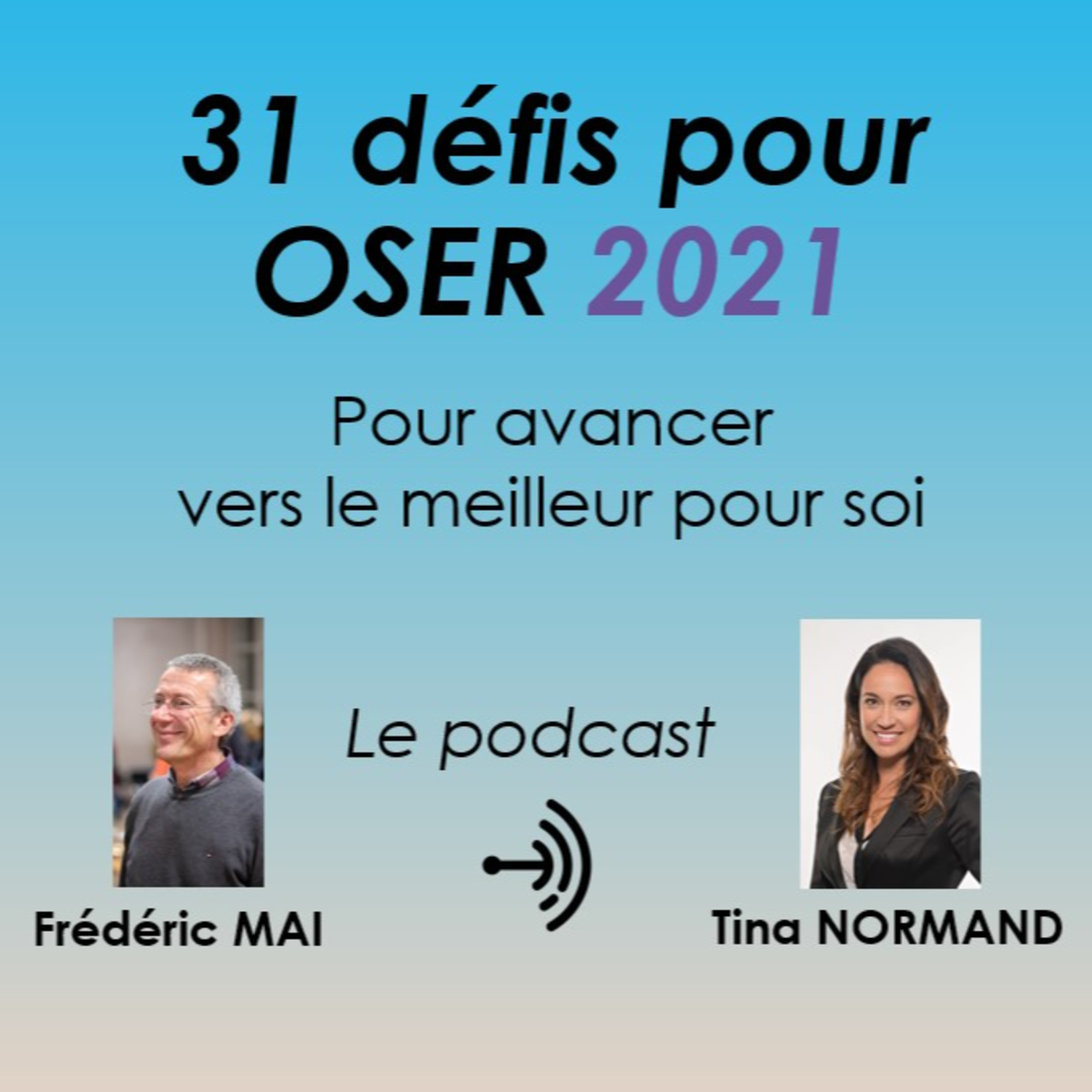 31 défis pour oser 2021