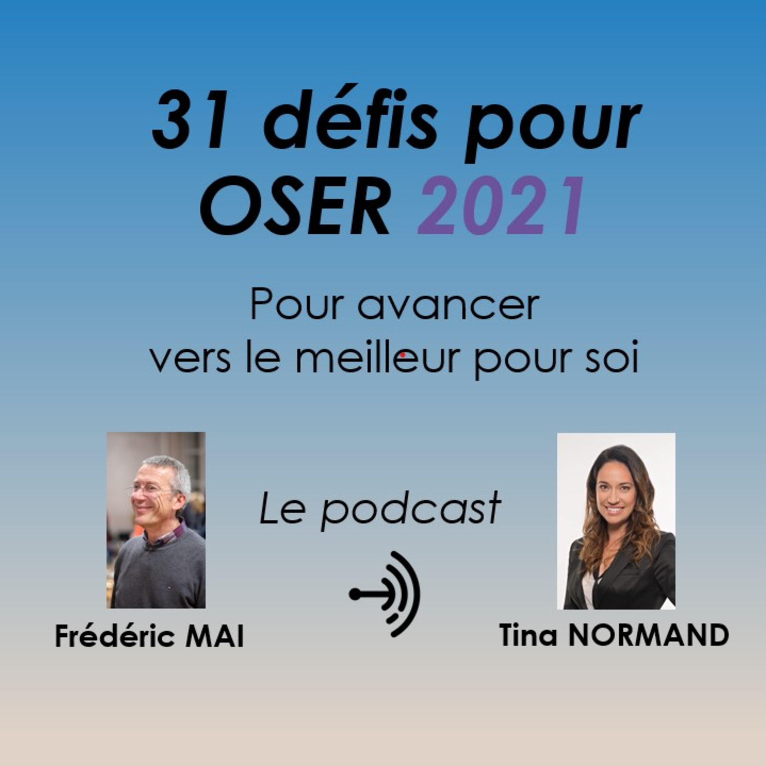 31 défis pour oser 2021