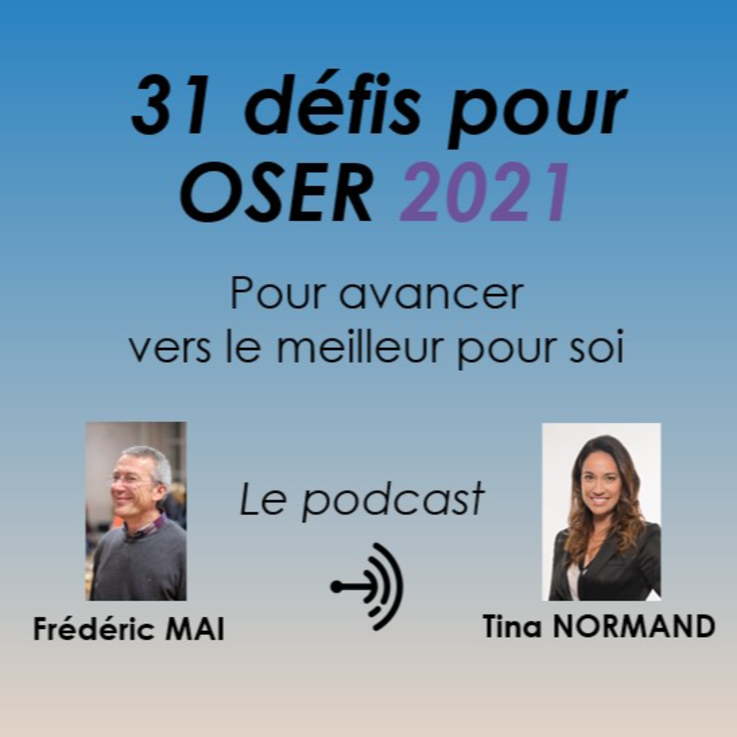31 défis pour oser 2021