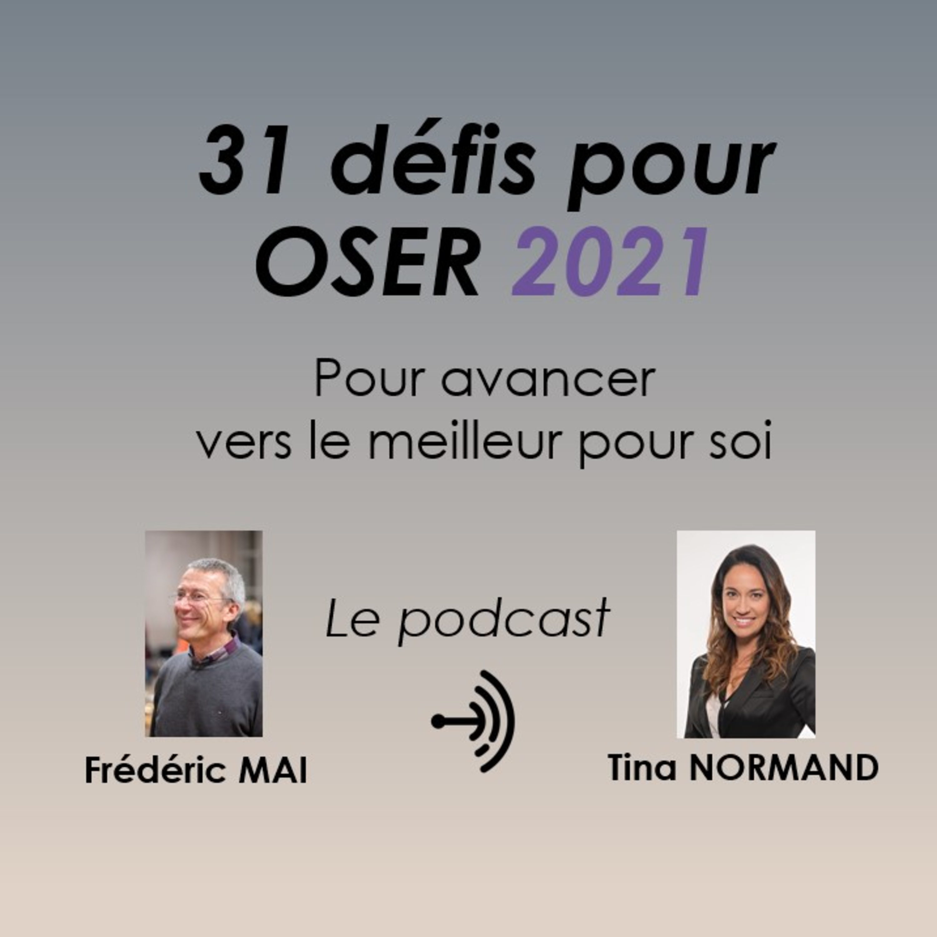 31 défis pour oser 2021