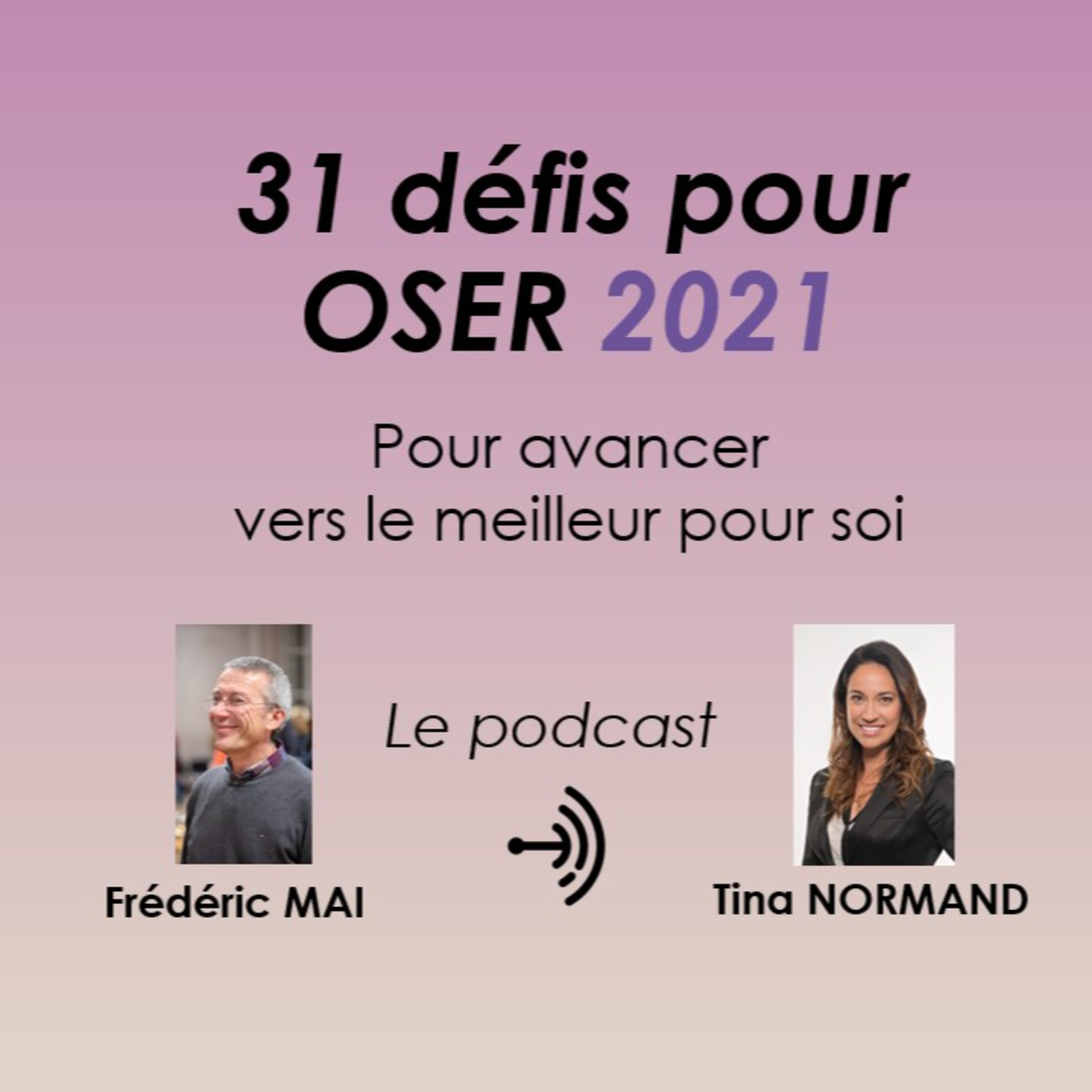 31 défis pour oser 2021