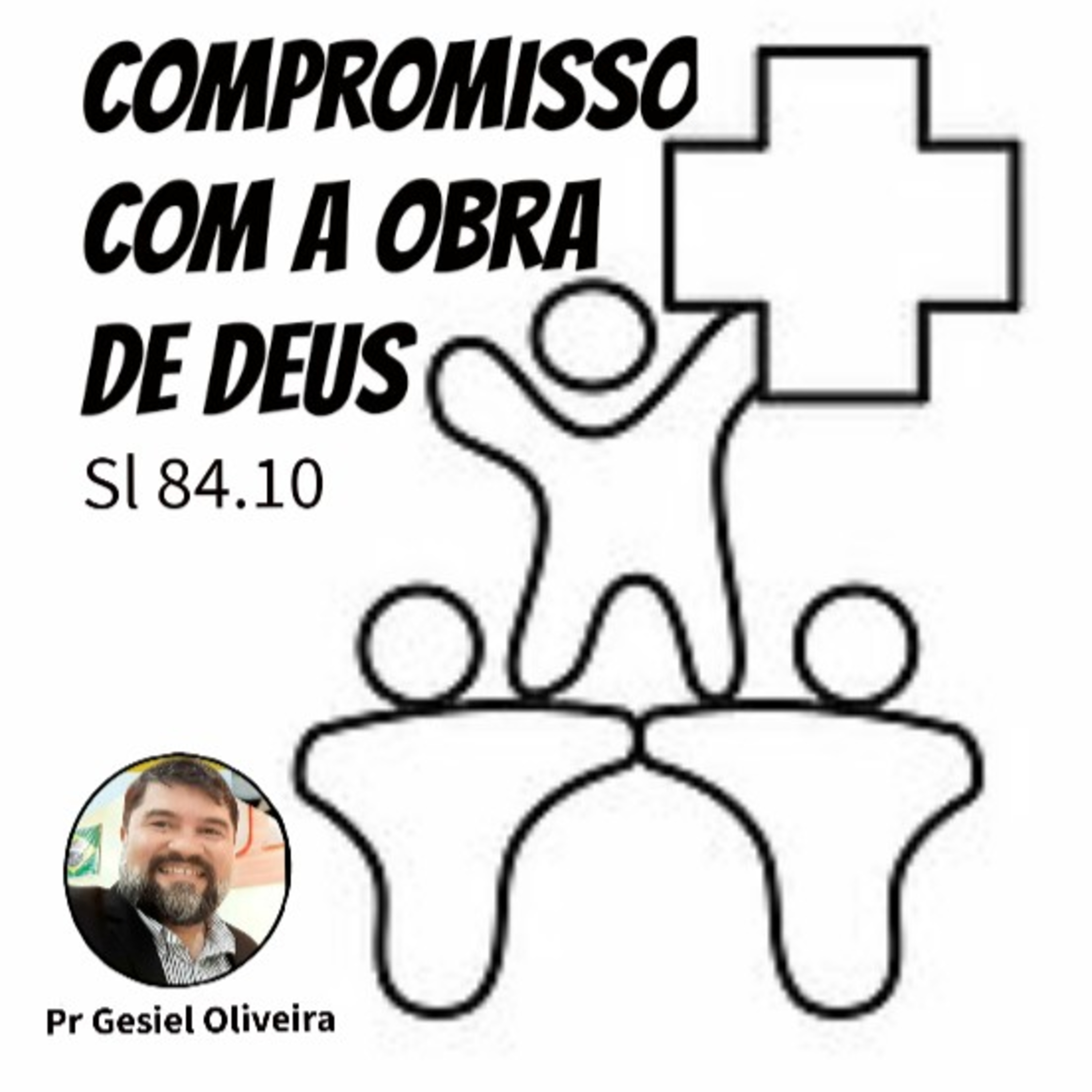Meditações com o Pr Gesiel Oliveira