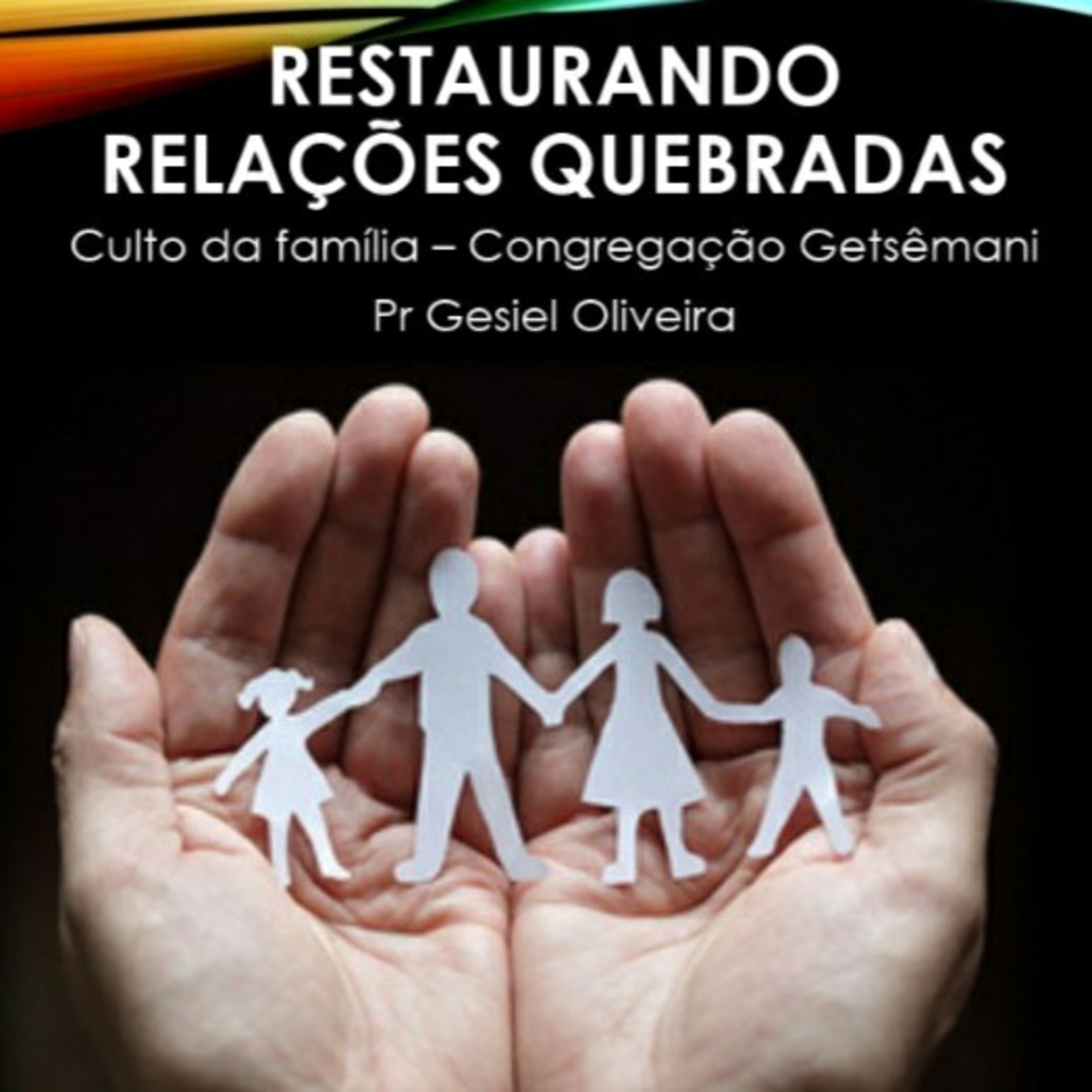 Meditações com o Pr Gesiel Oliveira