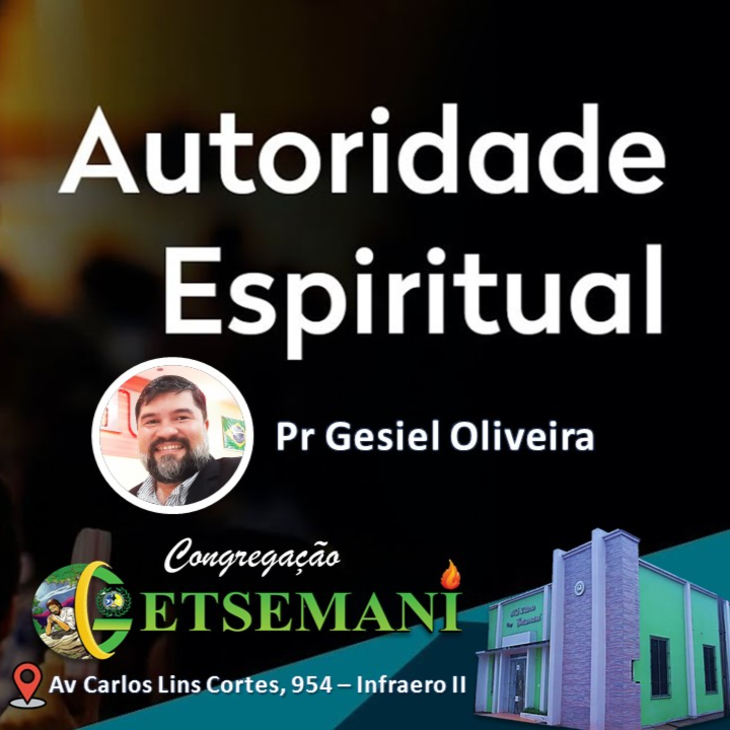 Meditações com o Pr Gesiel Oliveira