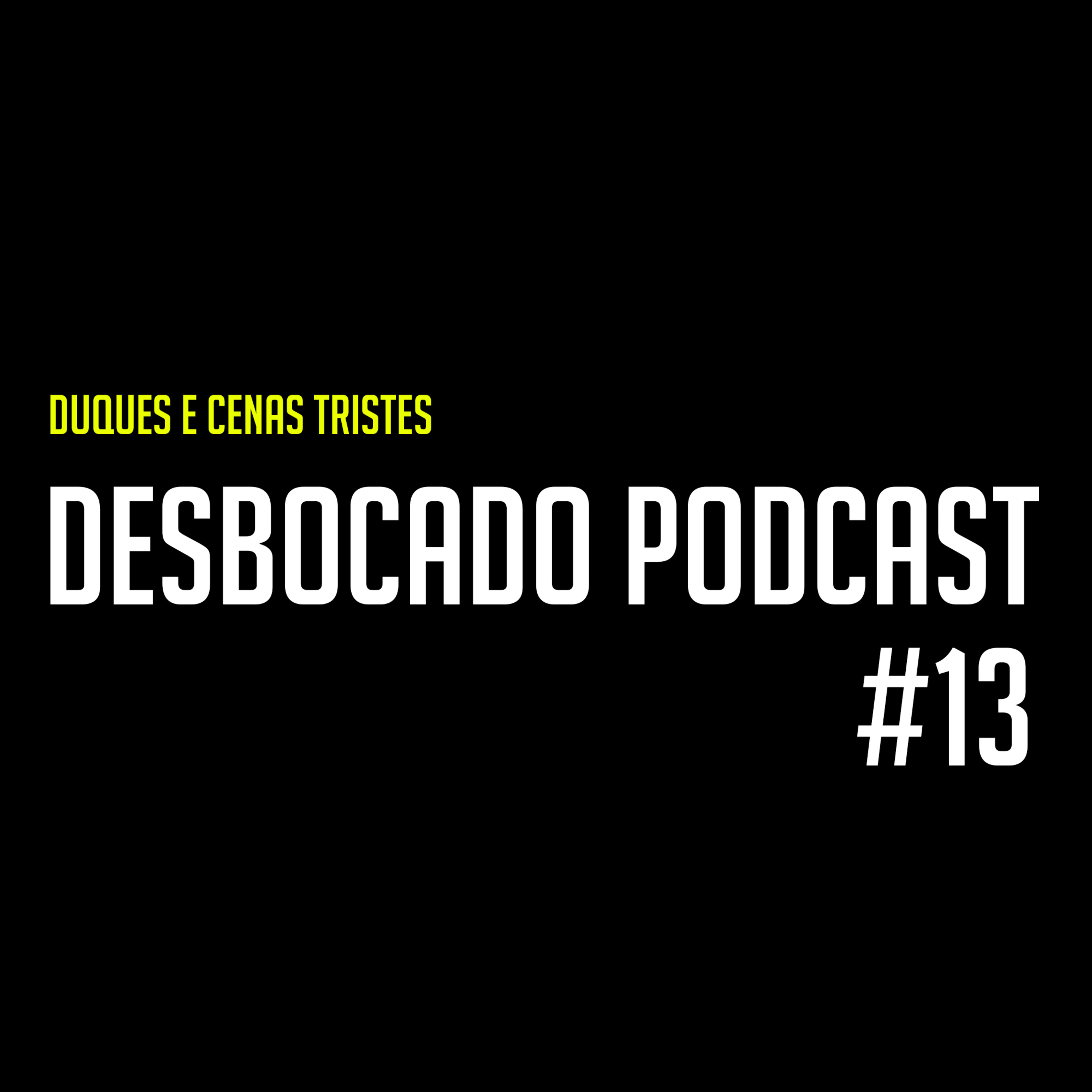Desbocado Podcast