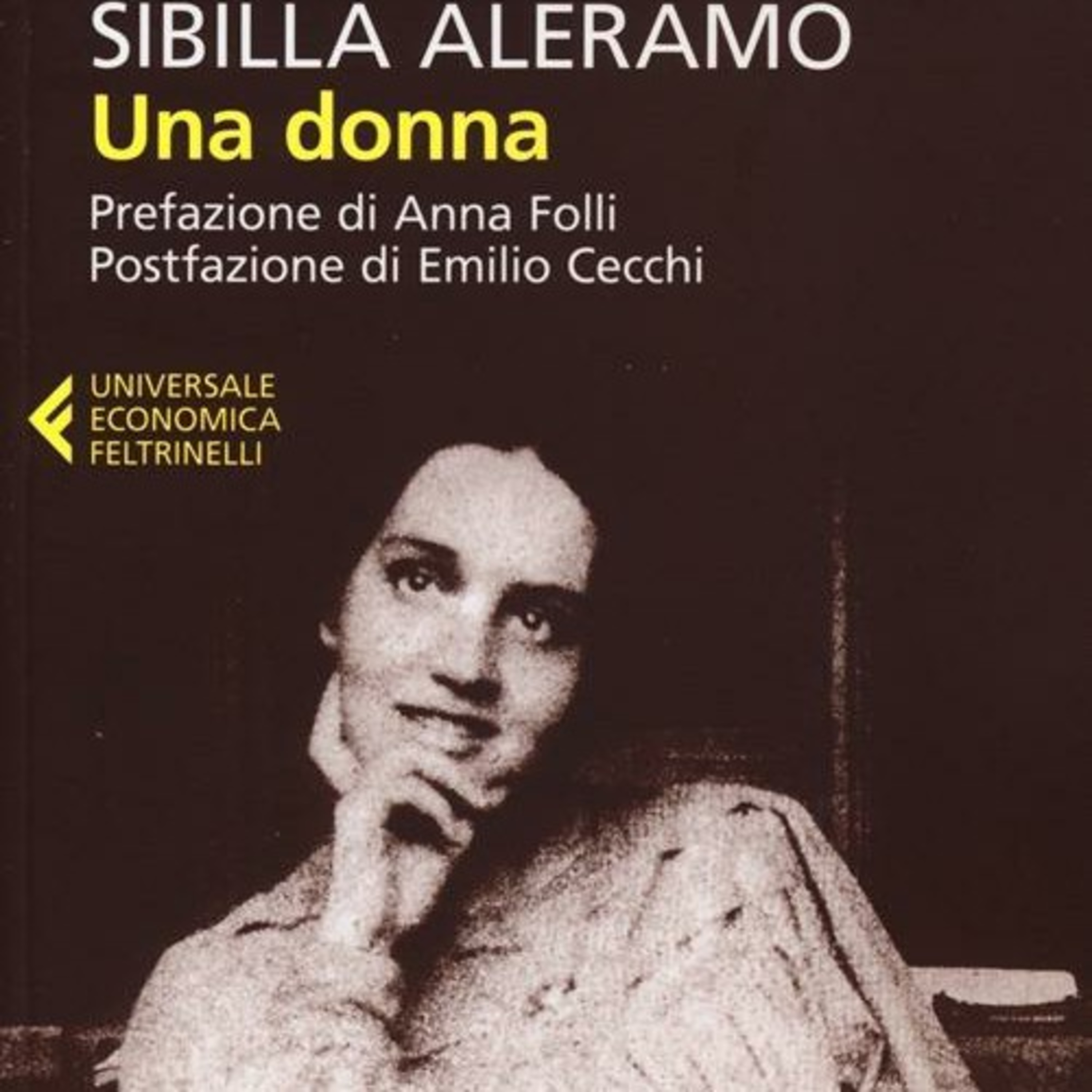 Ad alta voce #5: Una donna di Sibilla Aleramo  episode artwork