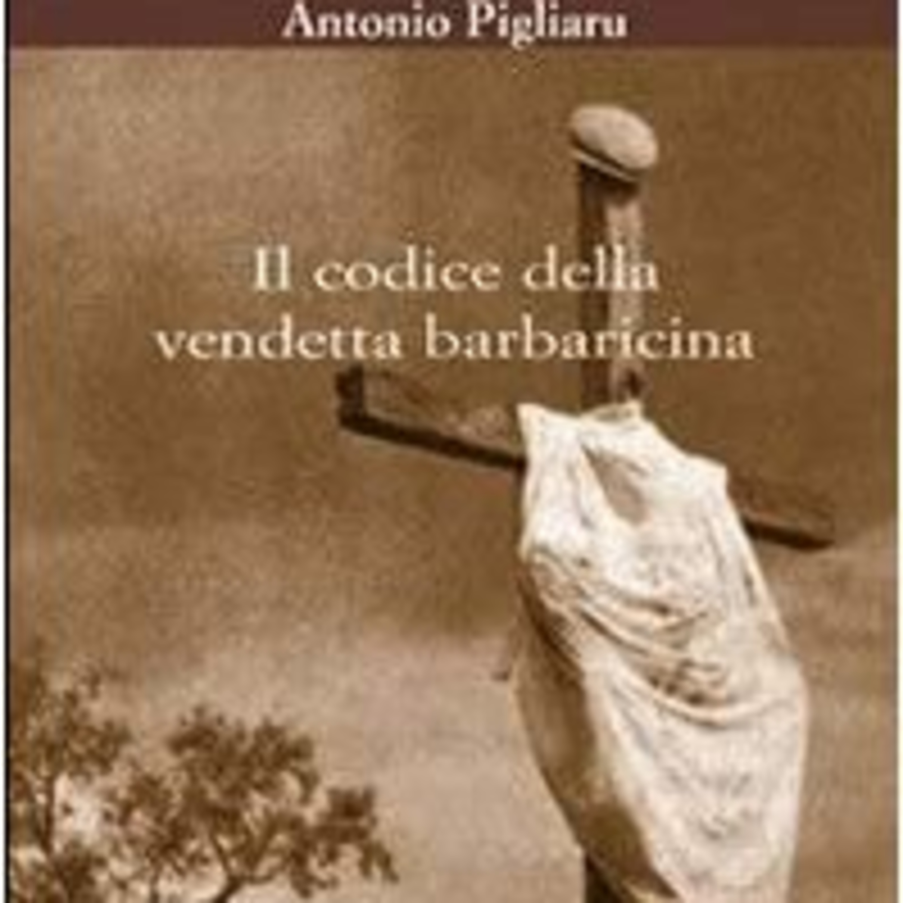 Il codice delle vendetta Barbaricina, Antonio Pigliaru episode artwork