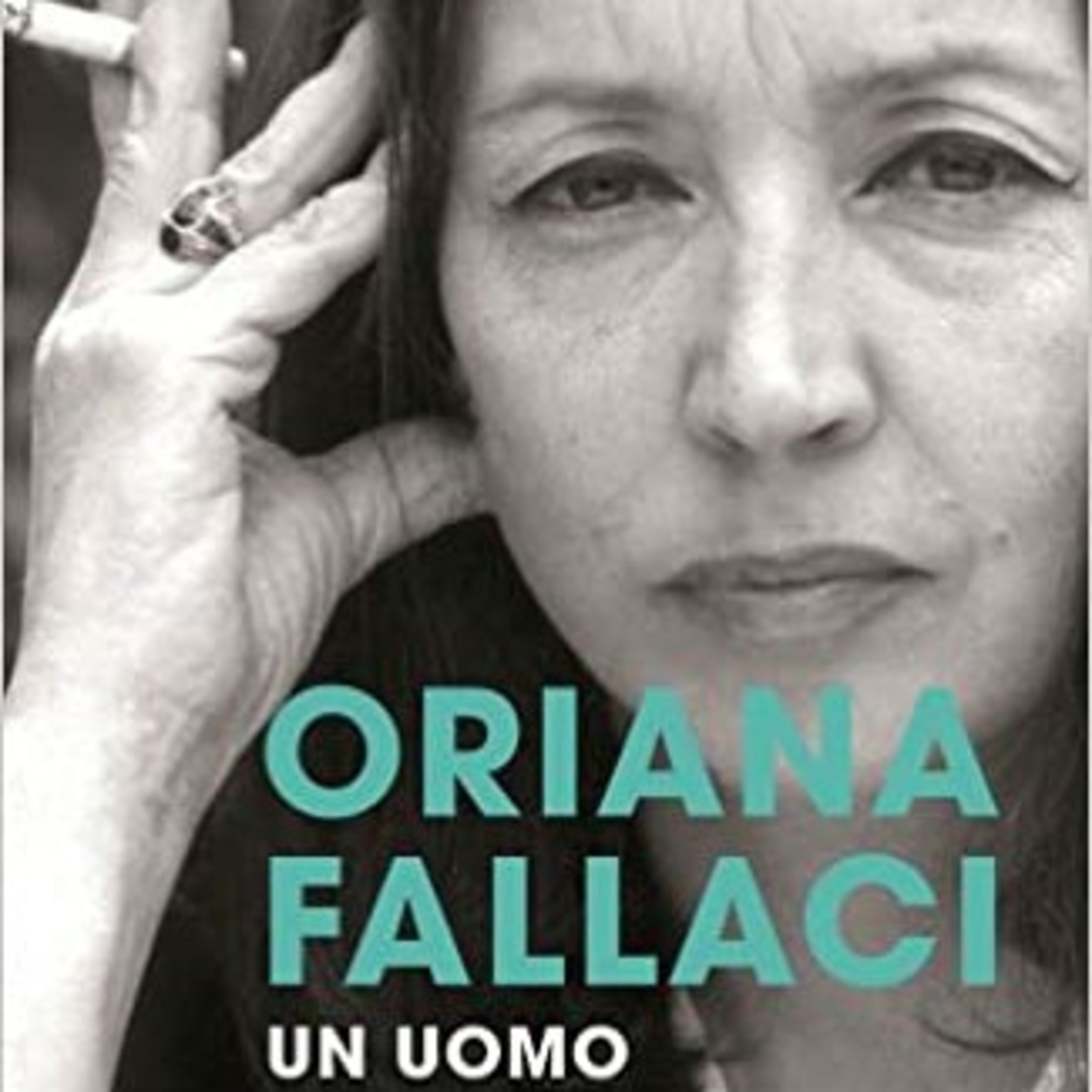 Un uomo #3, Oriana Fallaci  episode artwork