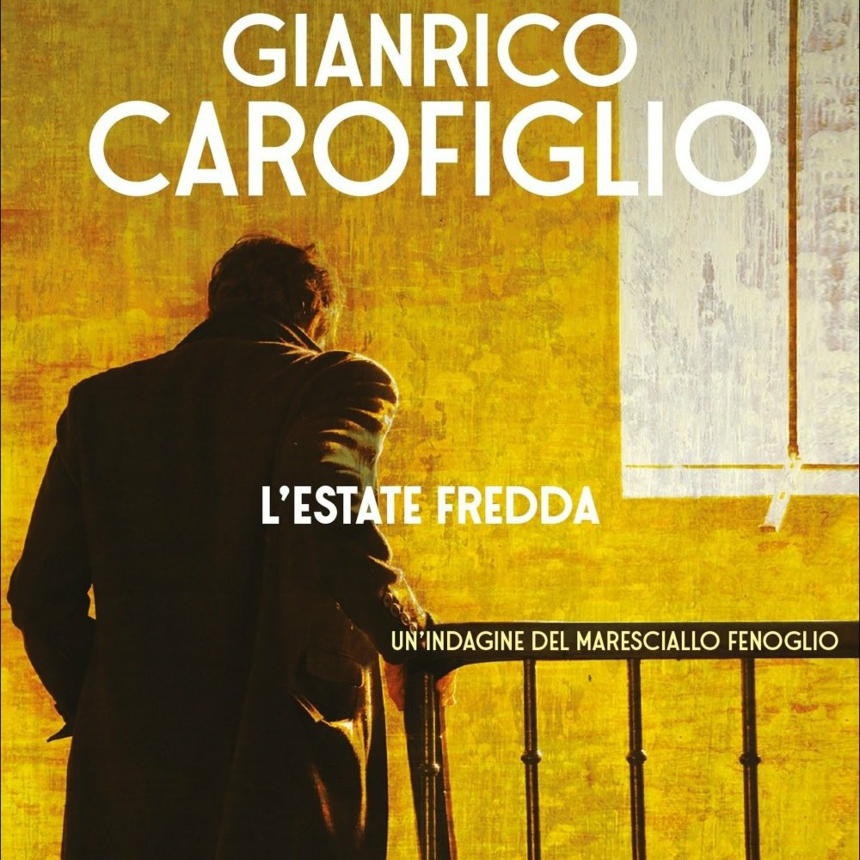 L'estate fredda #3, Gianrico Carofiglio  episode artwork