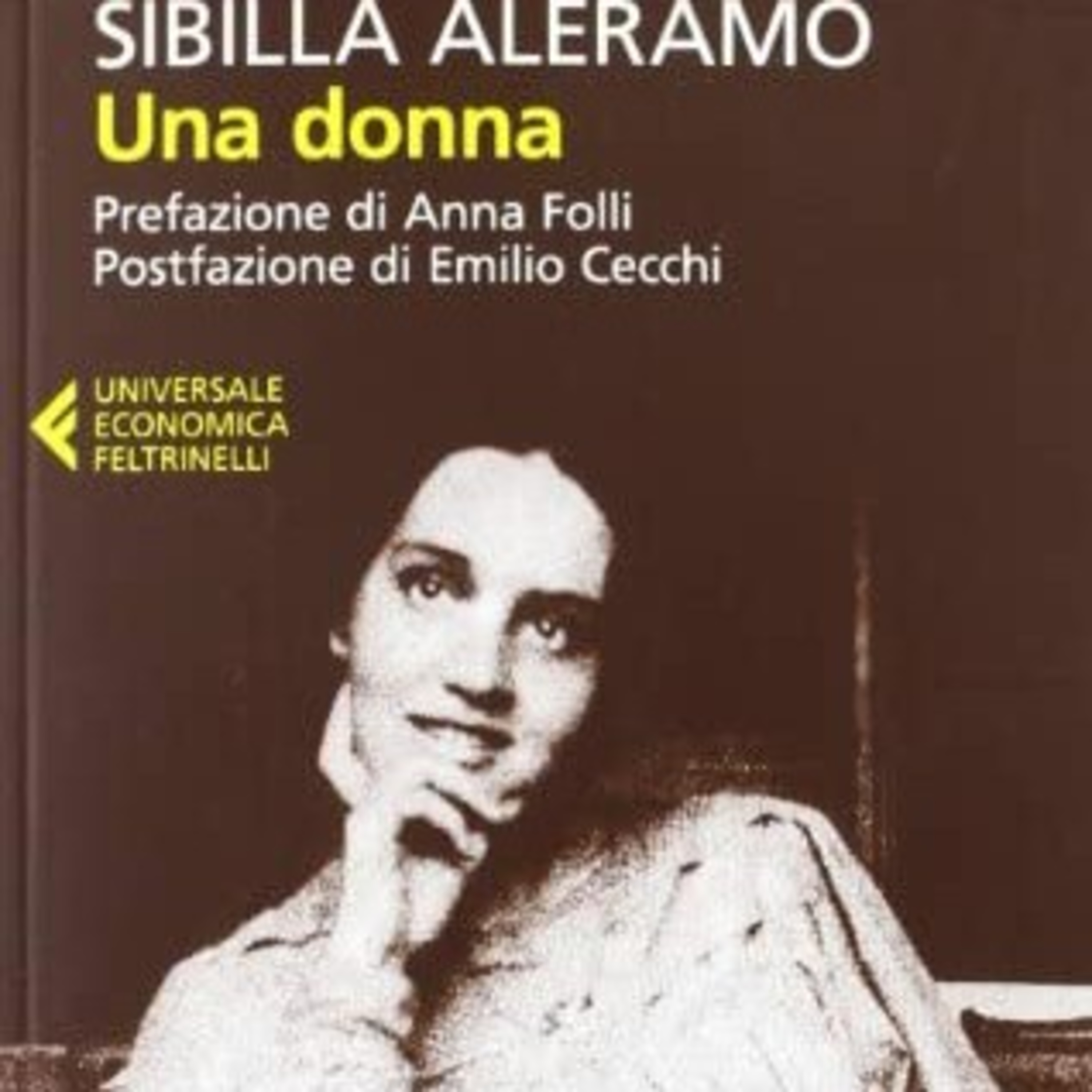 Ad alta voce #19: Una donna di Sibilla Aleramo  episode artwork