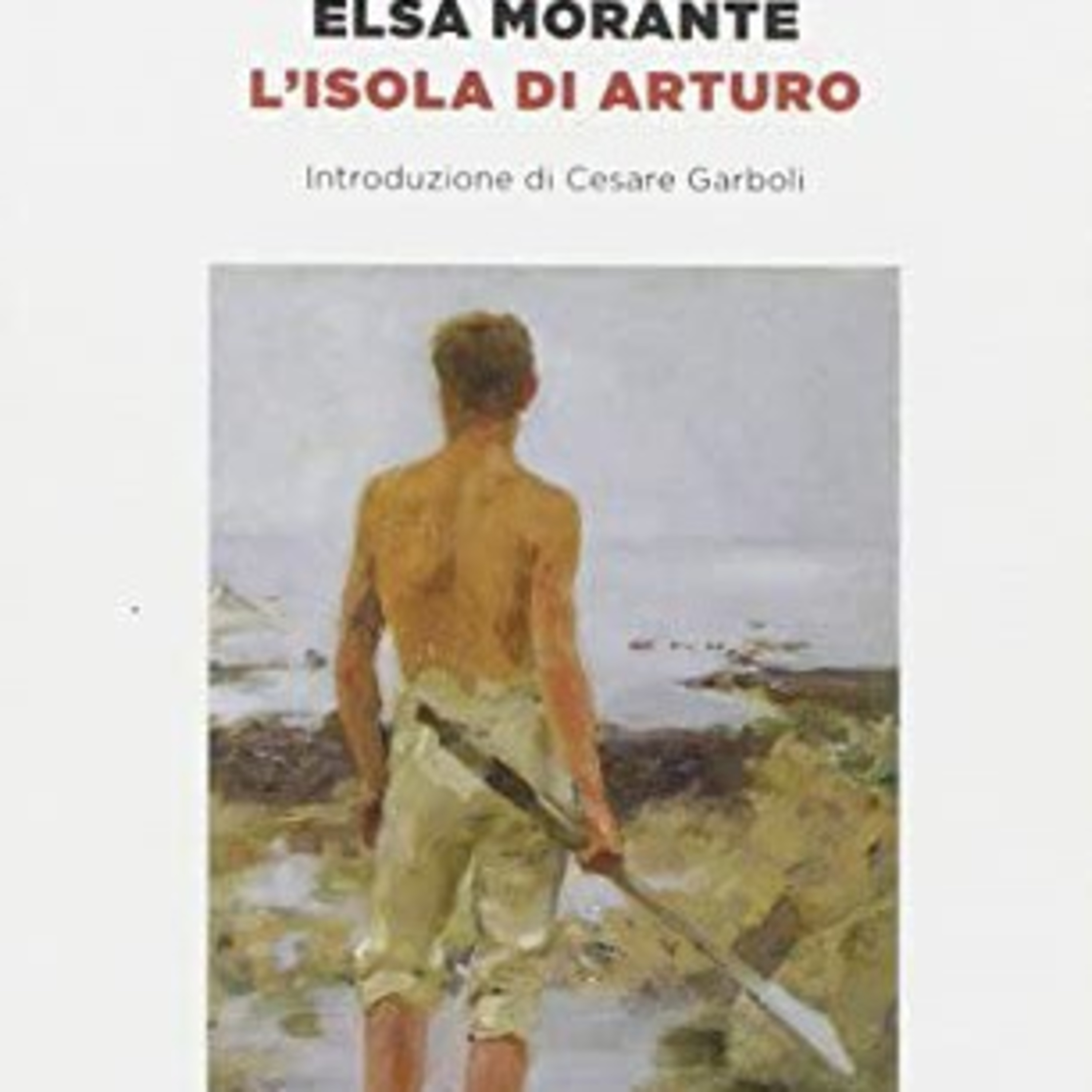 Ad alta voce #7: L'isola di Arturo, Elsa Morante  episode artwork