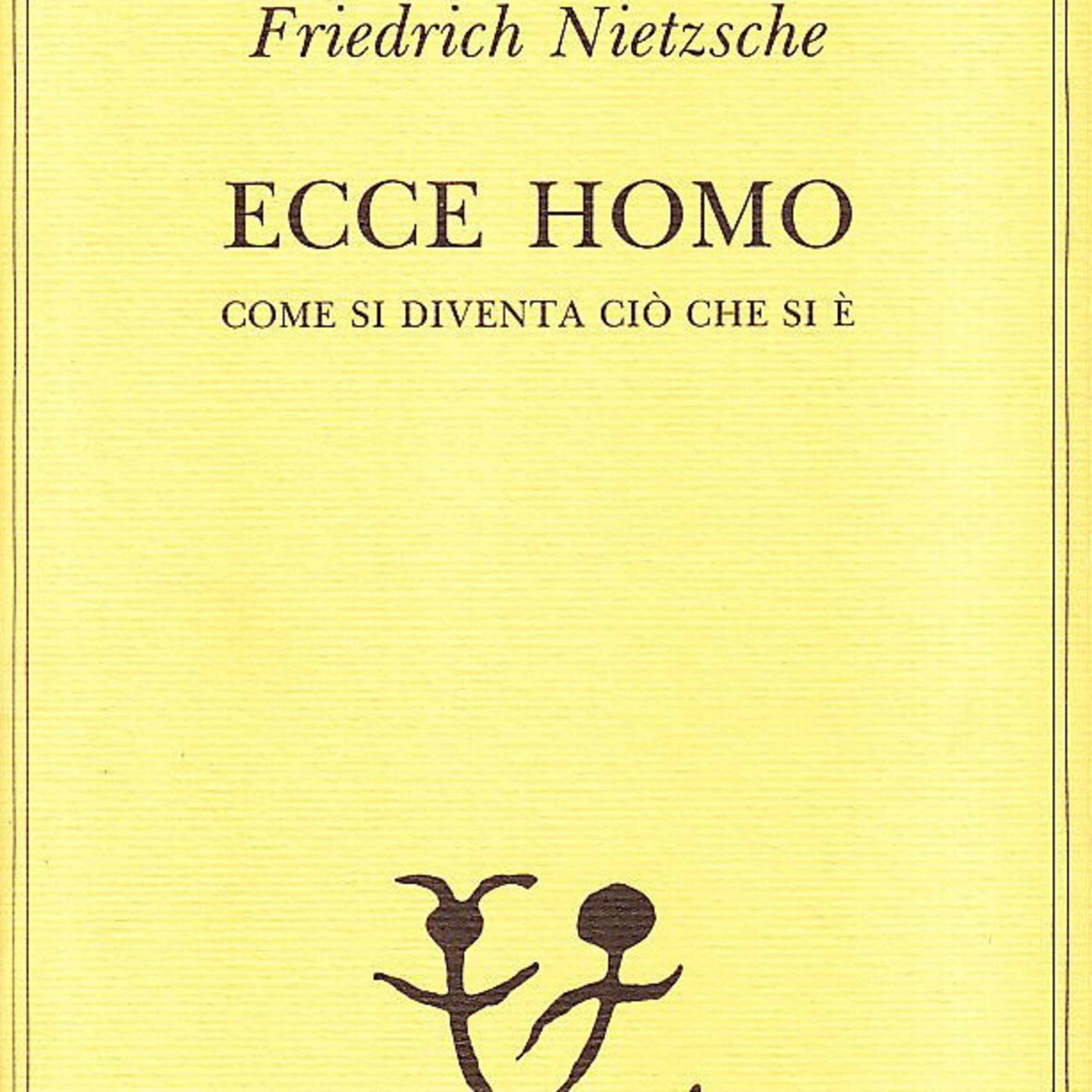 Pillola di filosofia: Ecce homo, come si diventa ciò che si è, Friedrich Nietzsche  episode artwork